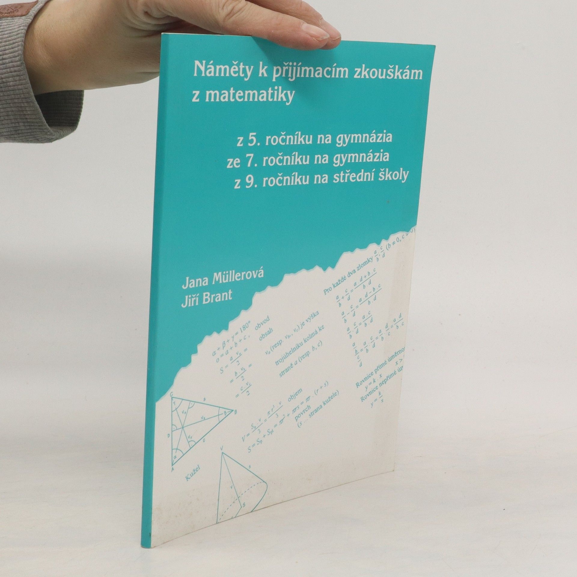 Jiří Brant Náměty k přijímacím zkouškám z matematik