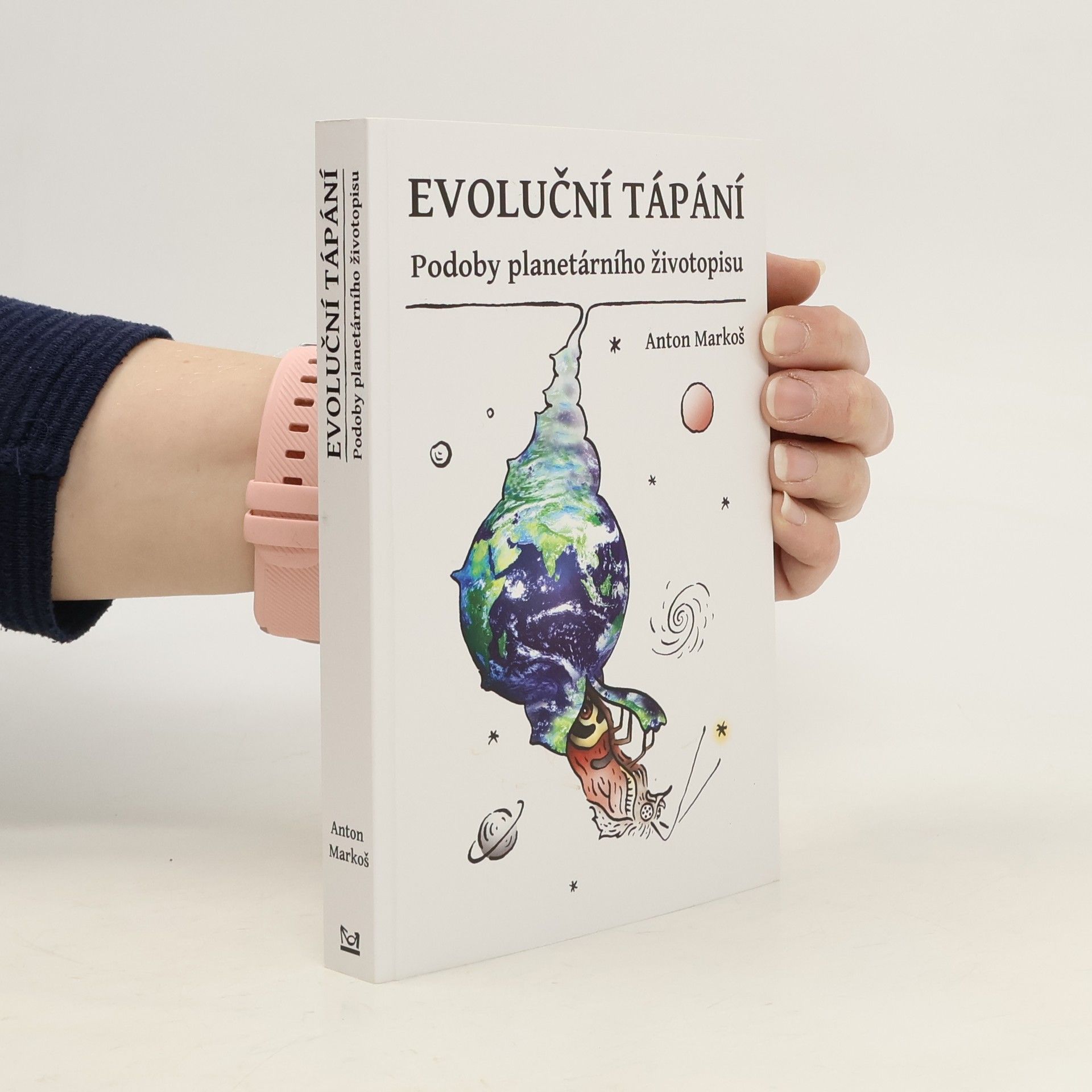 Anton Markoš Evoluční tápání