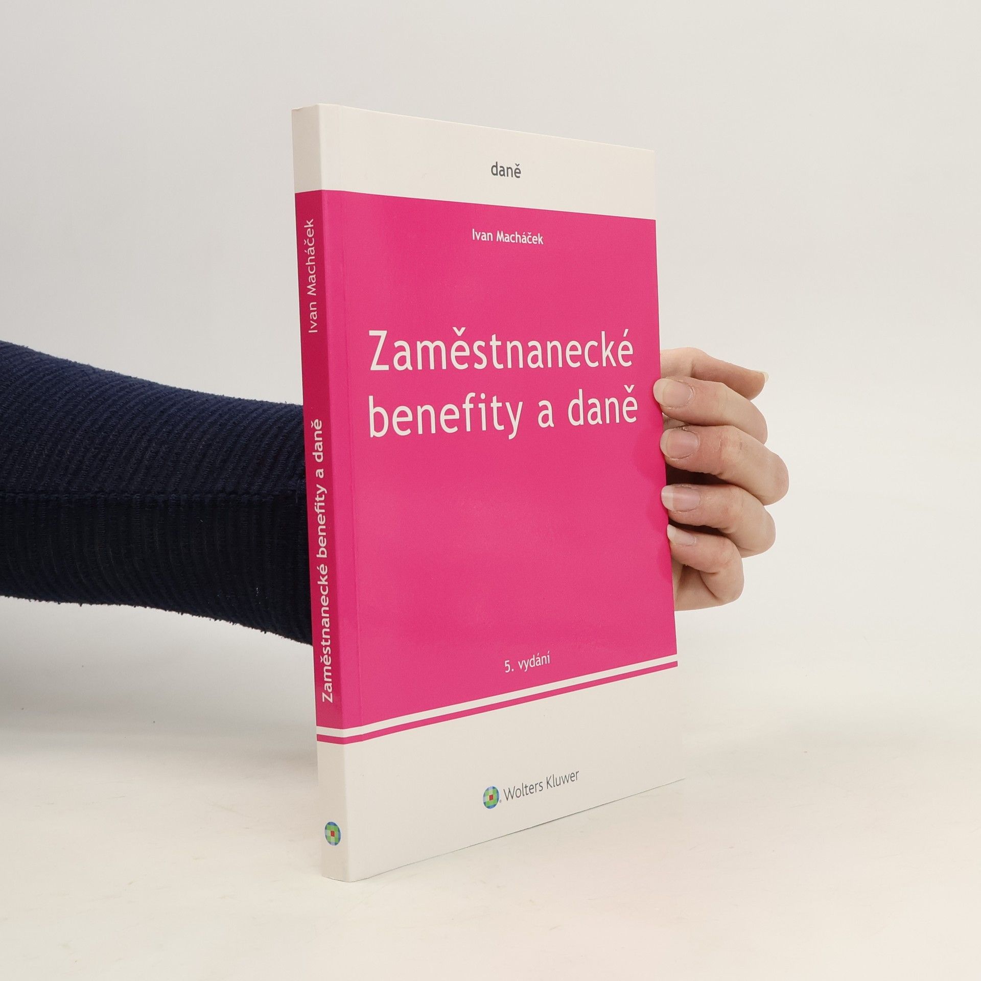 Ivan Macháček Zaměstnanecké benefity a daně