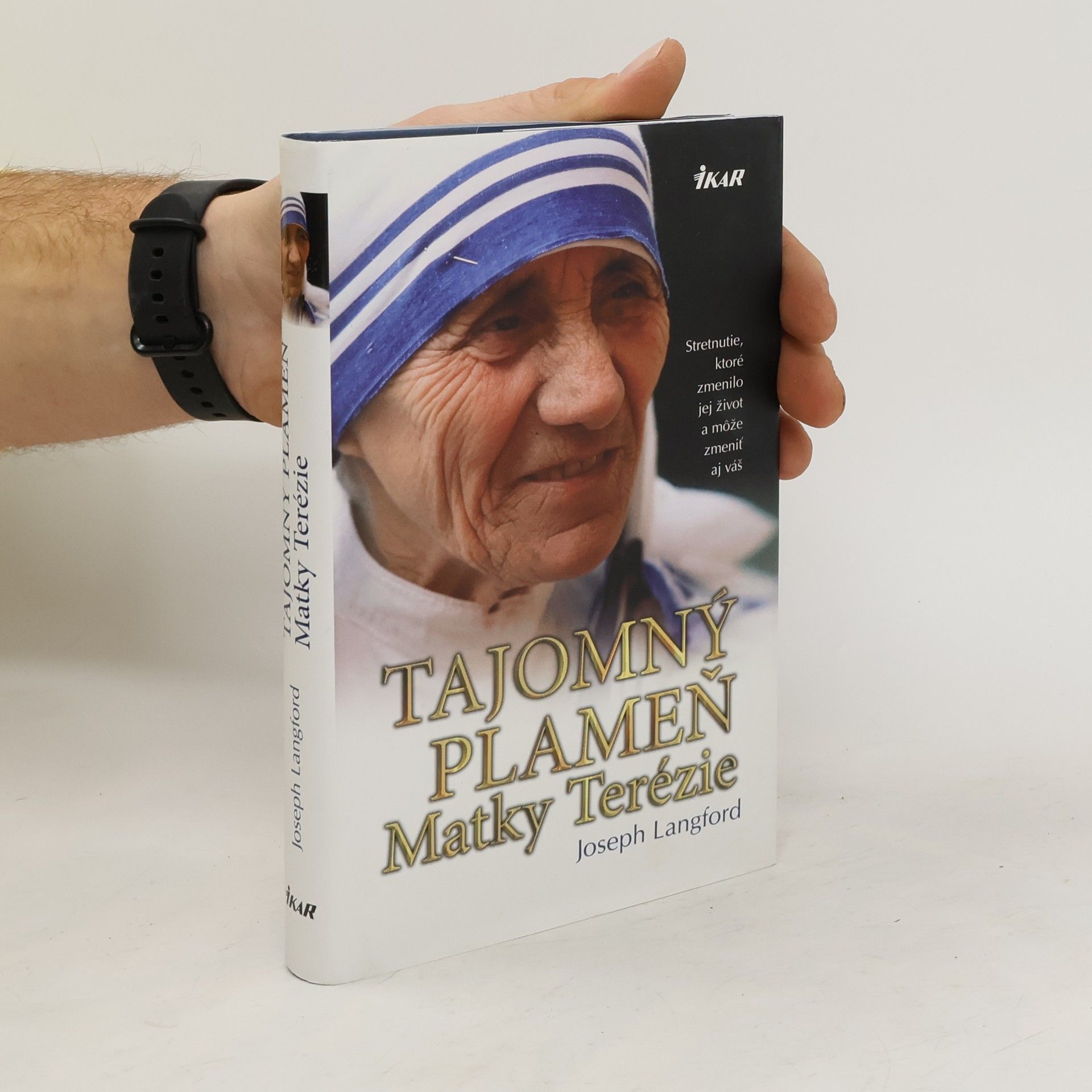 Joseph Langford Tajomný plameň Matky Terézie