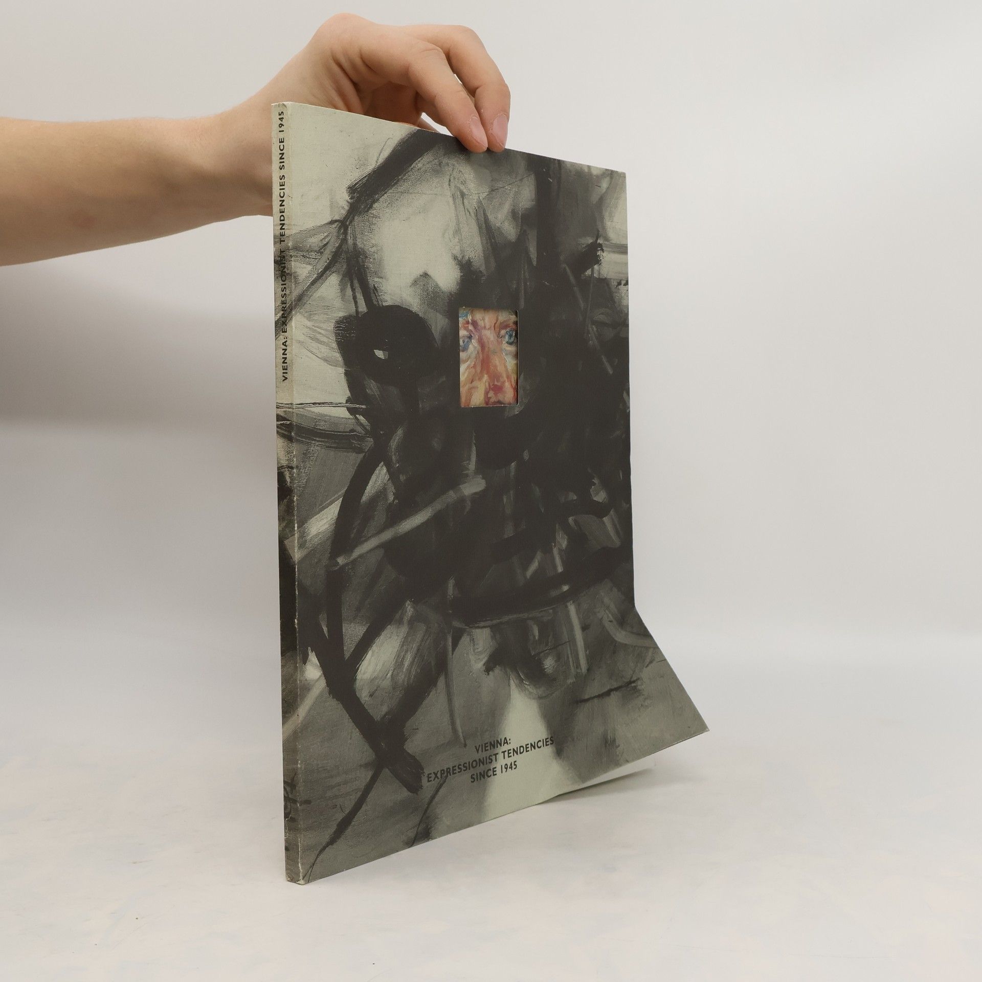 AA.VV. Vienna: Expressionist Tendencies Since 1945