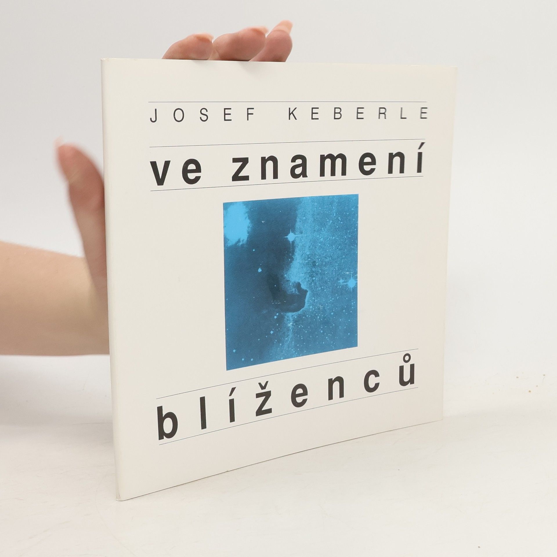 Josef Keberle Ve znamení blíženců