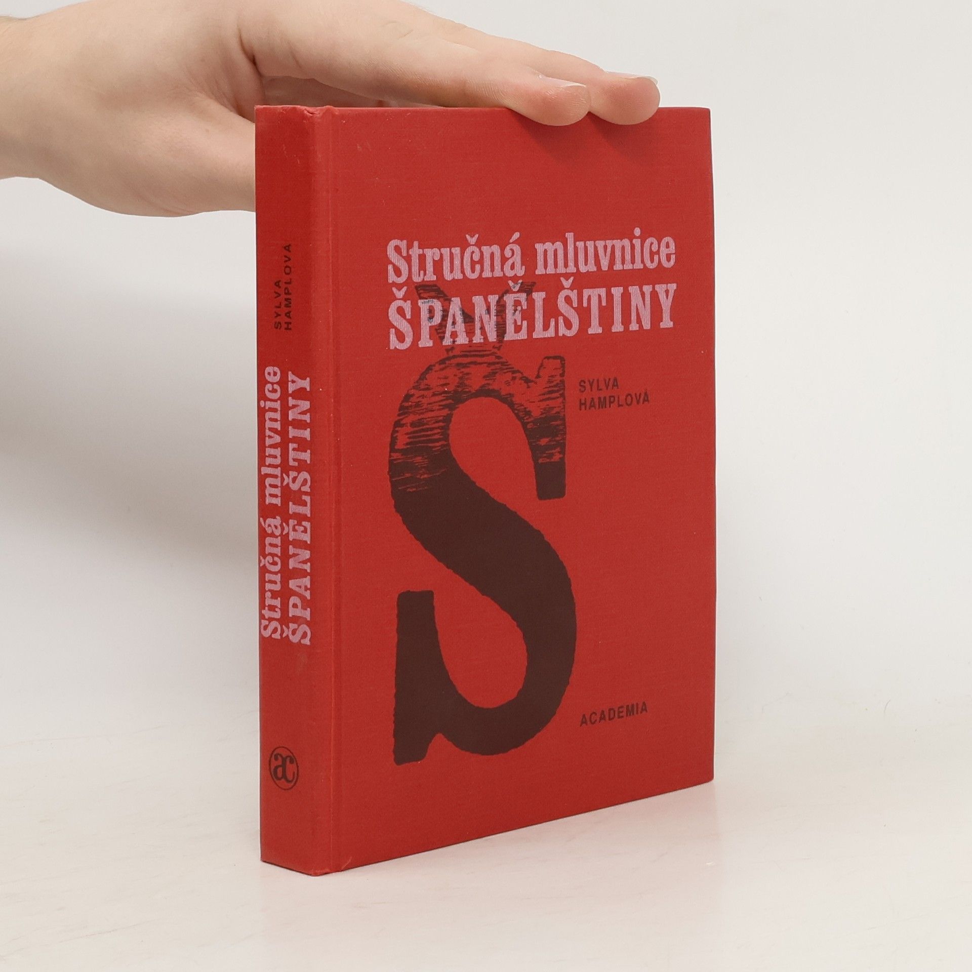 Sylva Hamplová Stručná mluvnice španělštiny