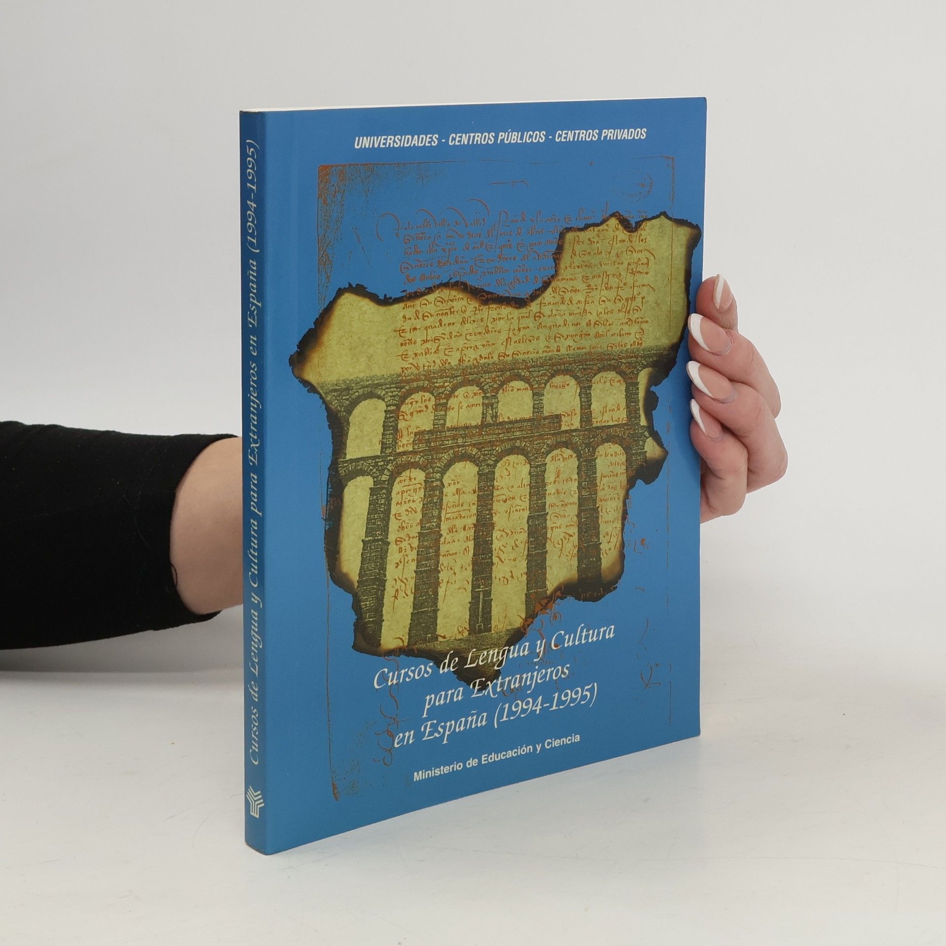 Autores varios Cursos de Lengua y Cultura para Extranjeros en España (1994-1995)