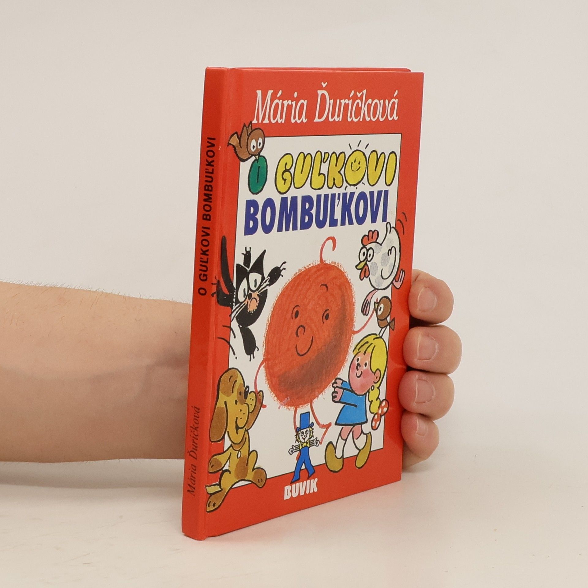 Mária Ďuríčková O Guľkovi Bombuľkovi