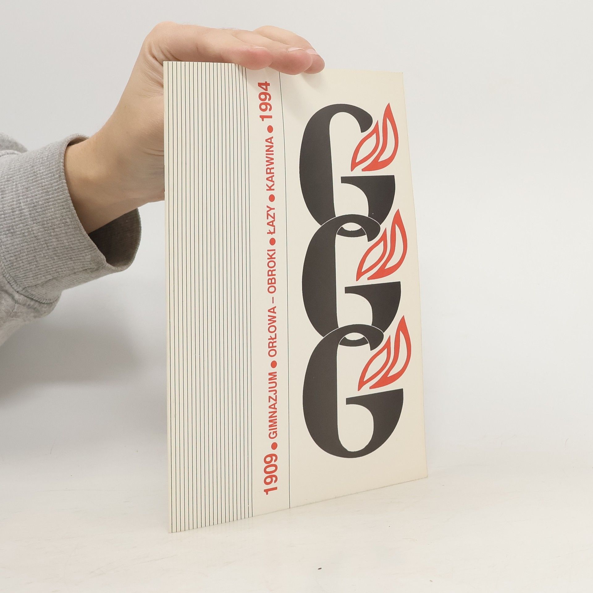 Collectif d'auteurs Gimnazjum Orłowa - Obroki, Łazy, Karwina 1909-1994