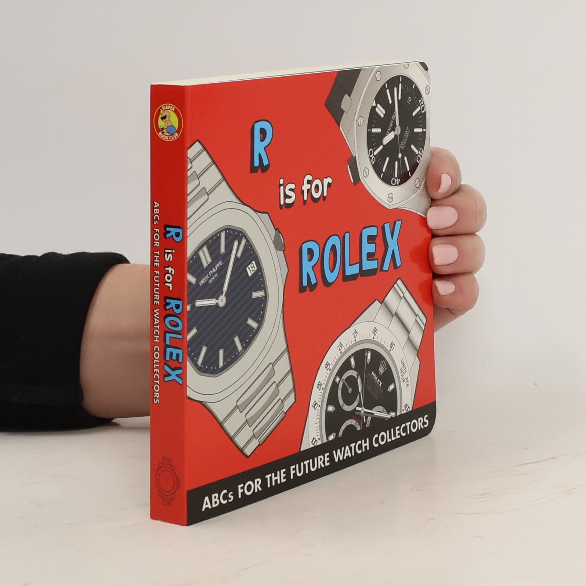 Kolektiv autorů R is for Rolex