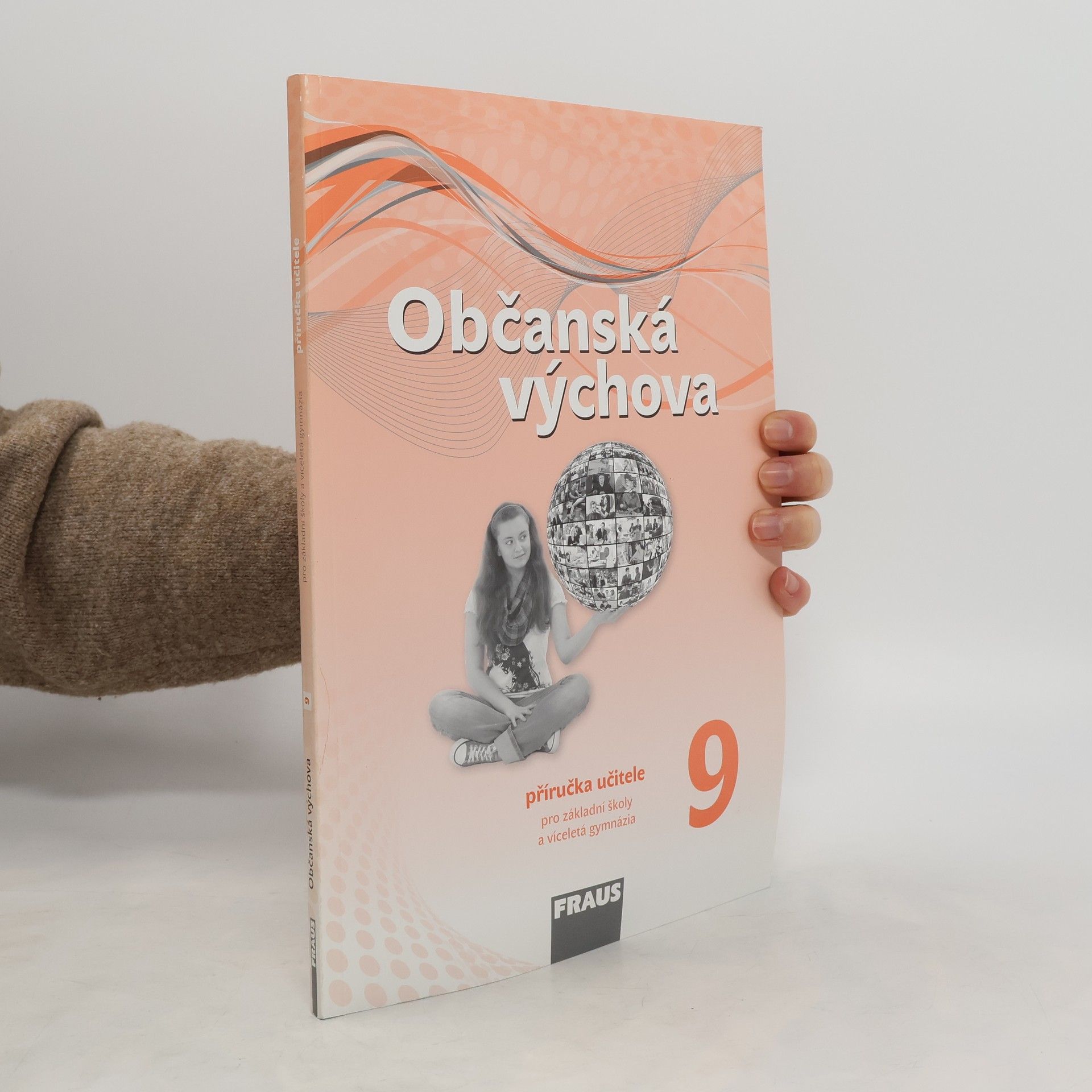 Autorenkollektiv Občanská výchova 9 – nová generace - Příručka učitele