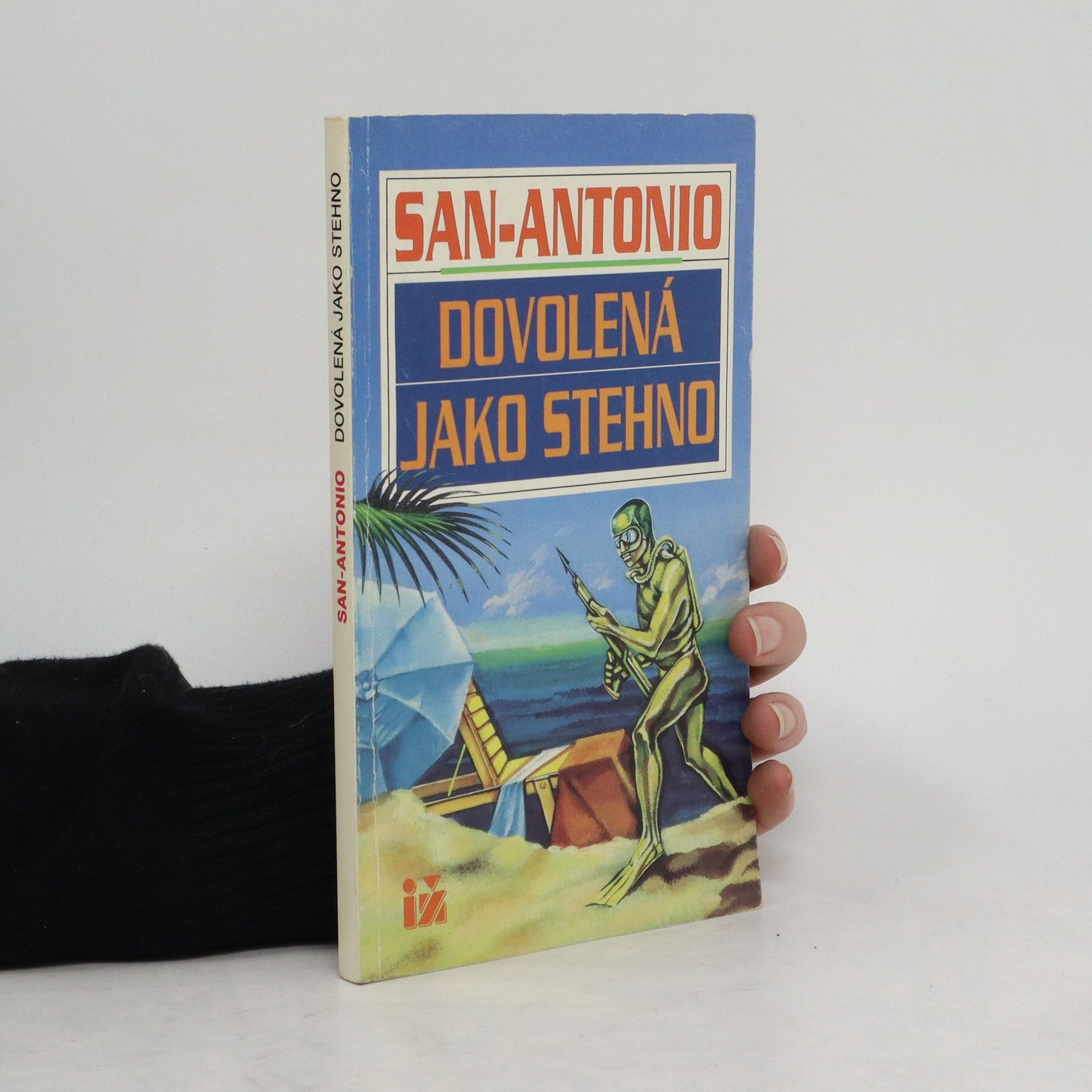 Autores varios Dovolená jako stehno