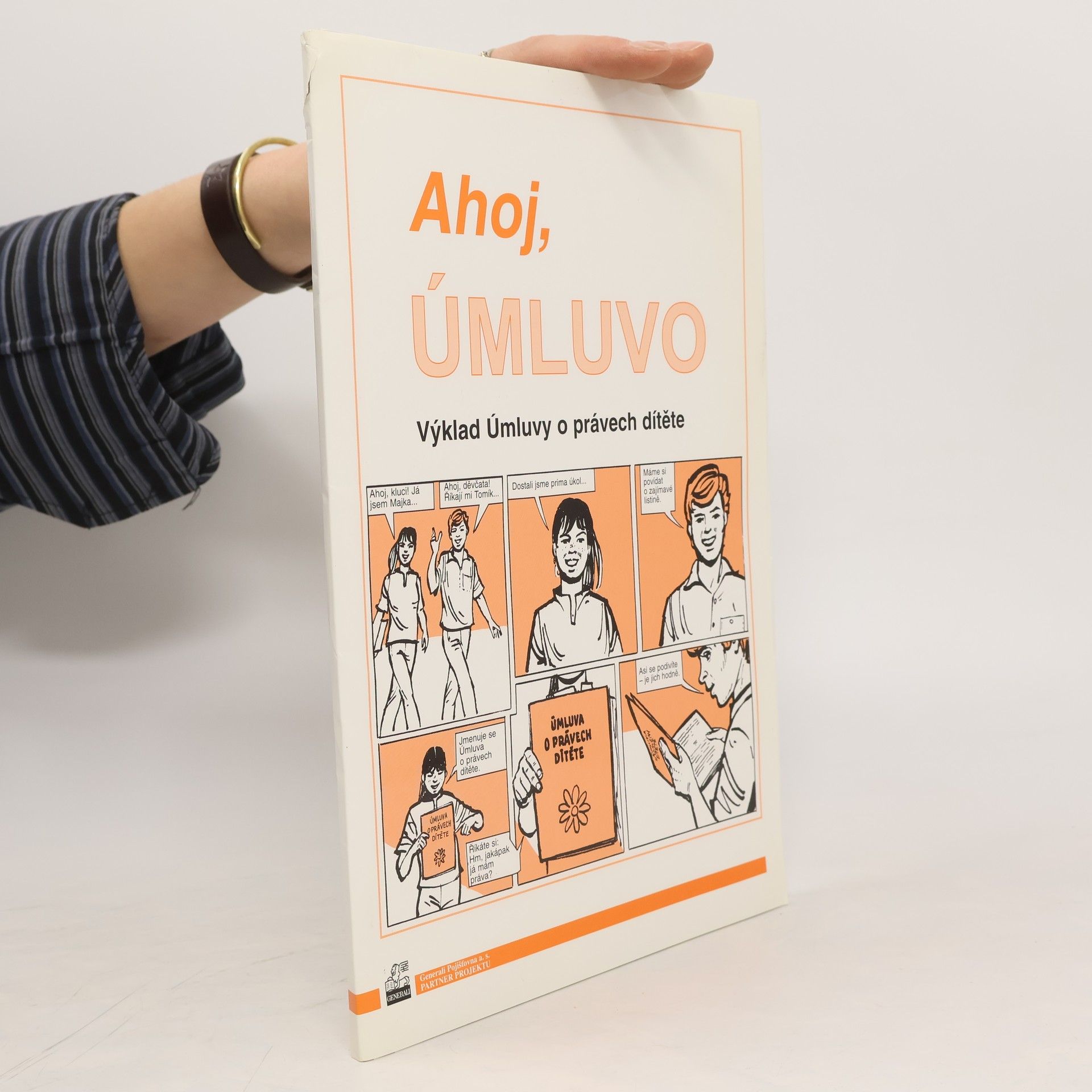 Autorenkollektiv Ahoj, Úmluvo : výklad Úmluvy o právech dítěte