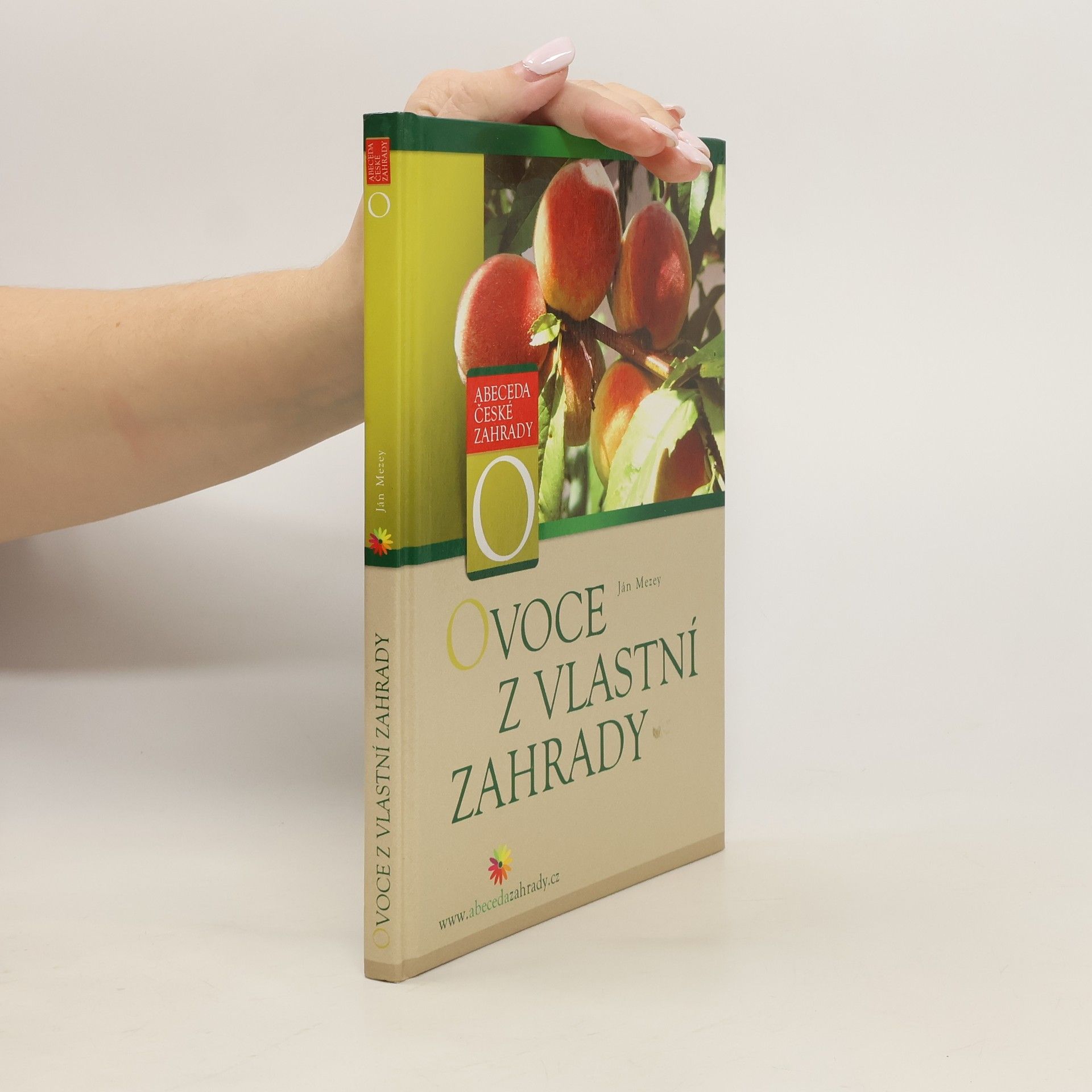Ján Mezey Ovoce z vlastní zahrady