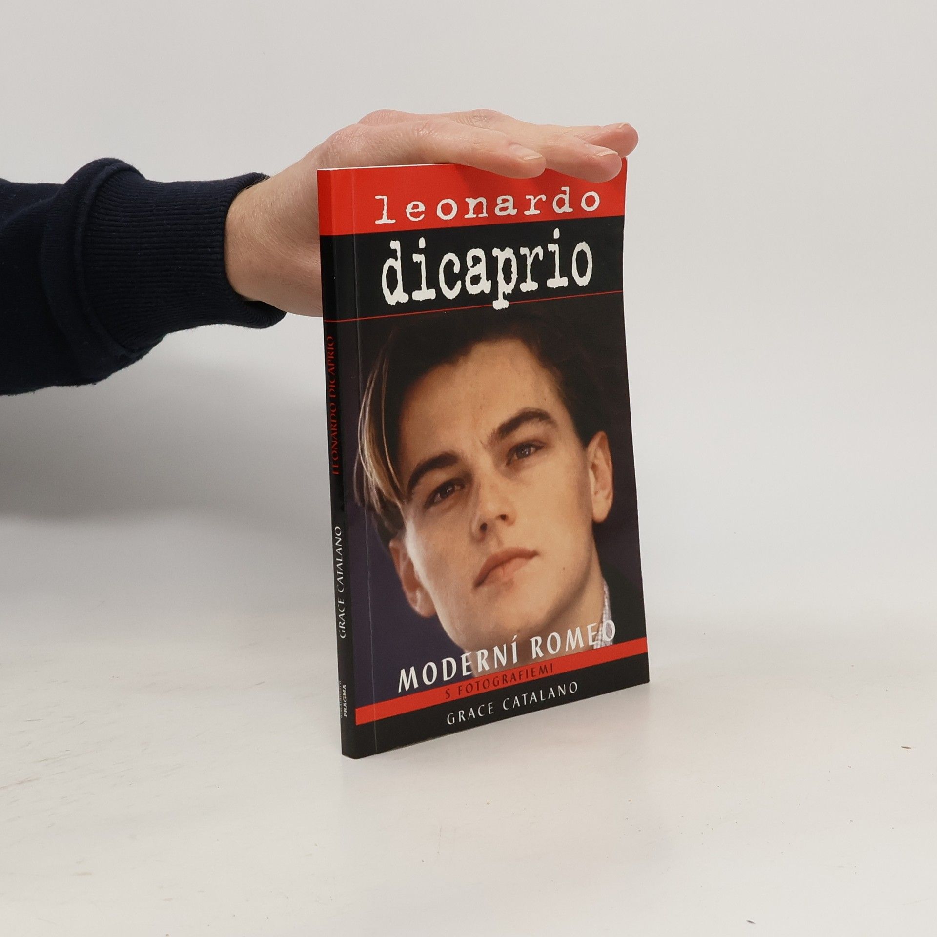 Grace Catalano Leonardo DiCaprio. Moderní Romeo
