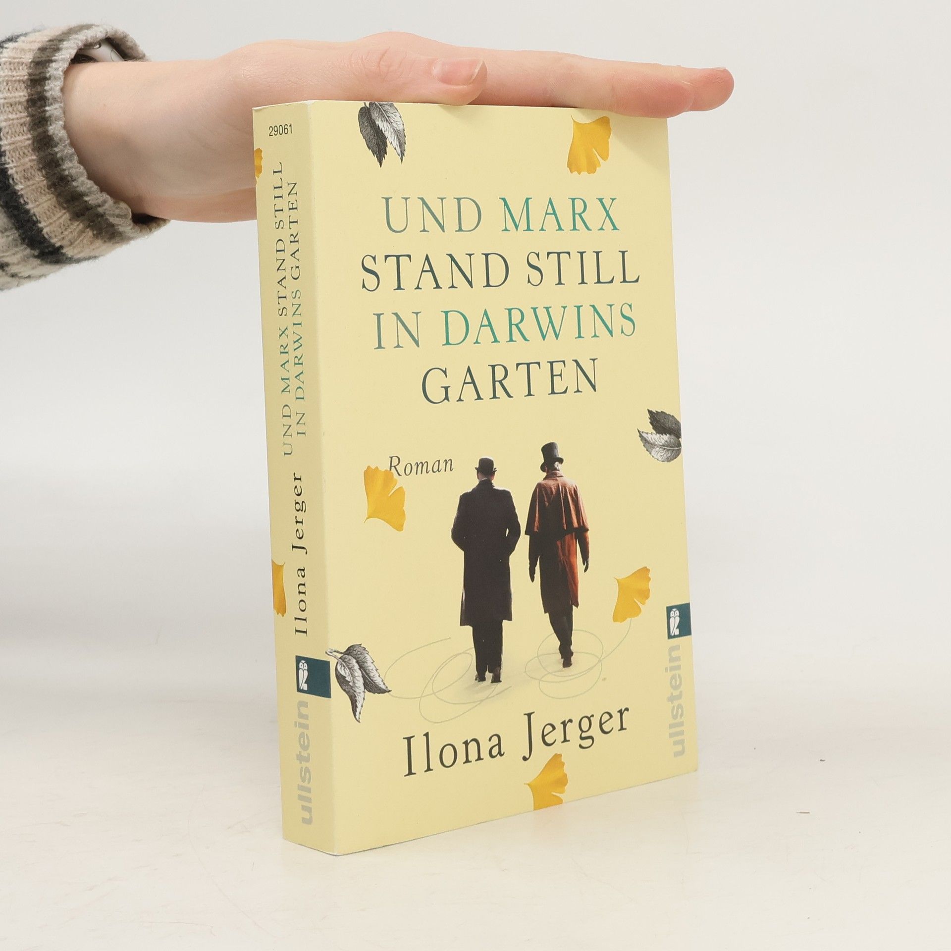Ilona Jerger Und Marx stand still in Darwins Garten