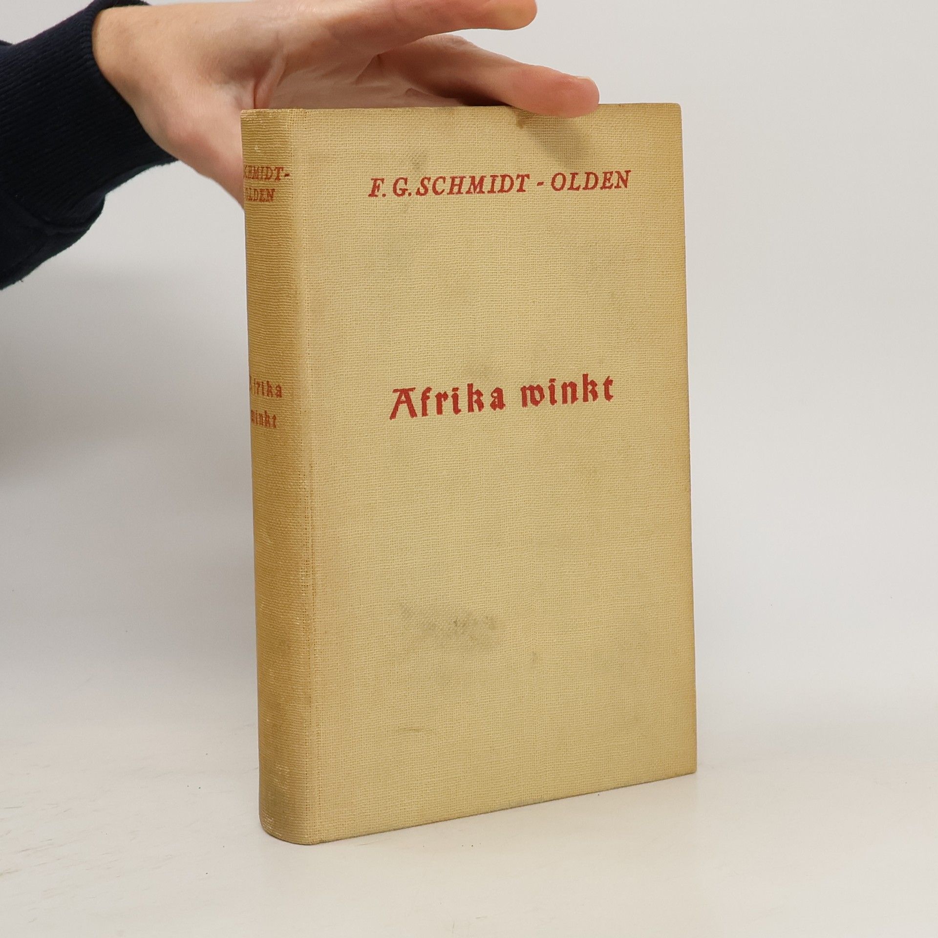 Franz Gerhard Schmidt Olden Afrika winkt