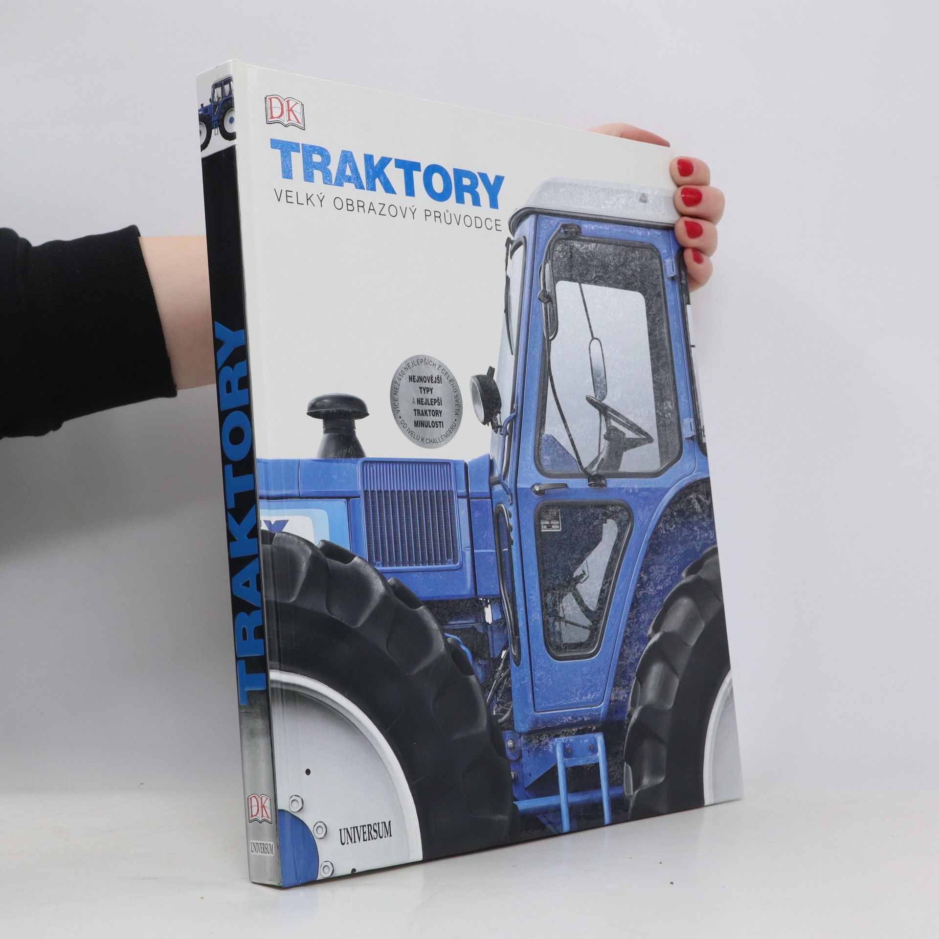 AA.VV. Traktory: velký obrazový průvodce