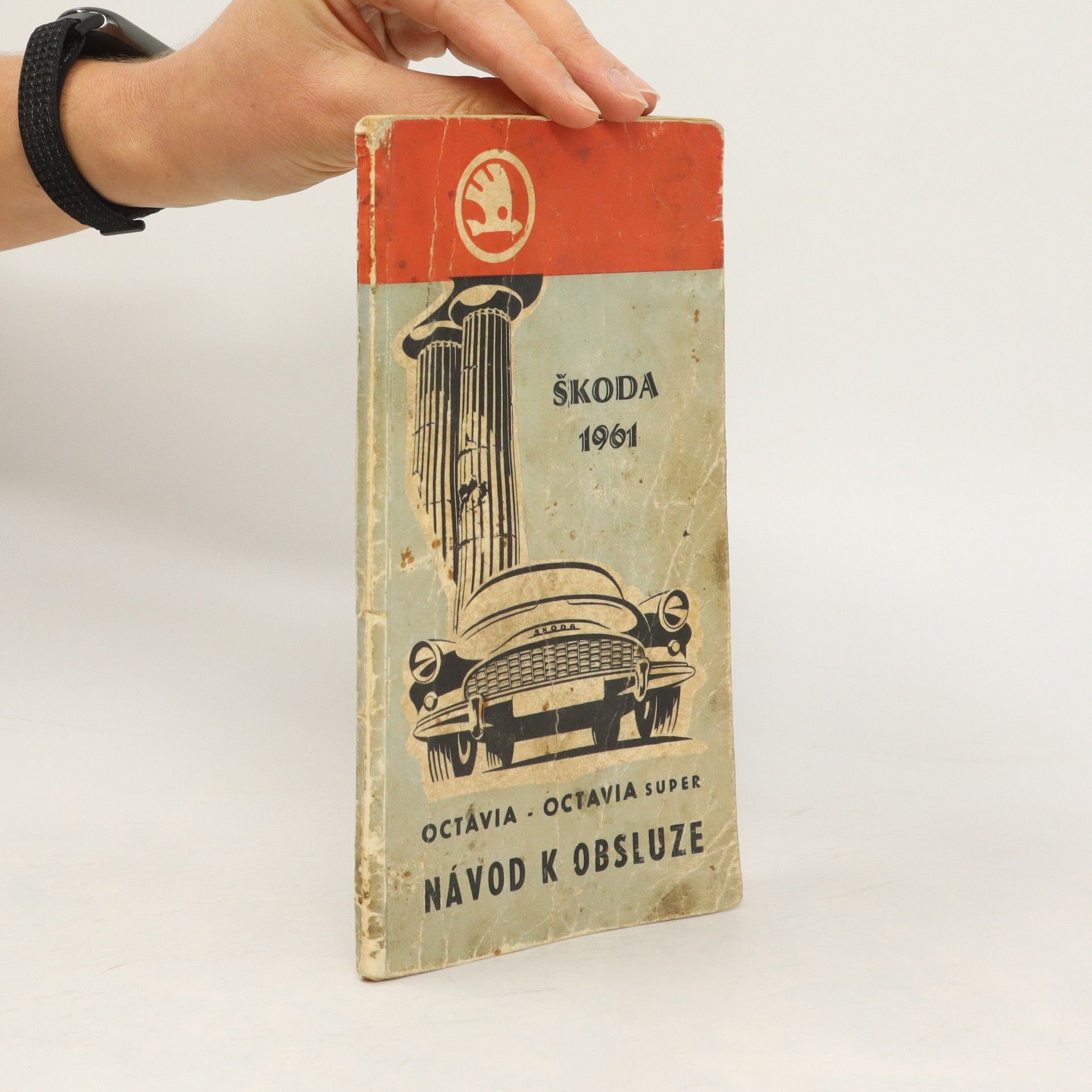 Collectif d'auteurs Návod k obsluze osobního vozu Škoda Octavia, Škoda Octavia Super