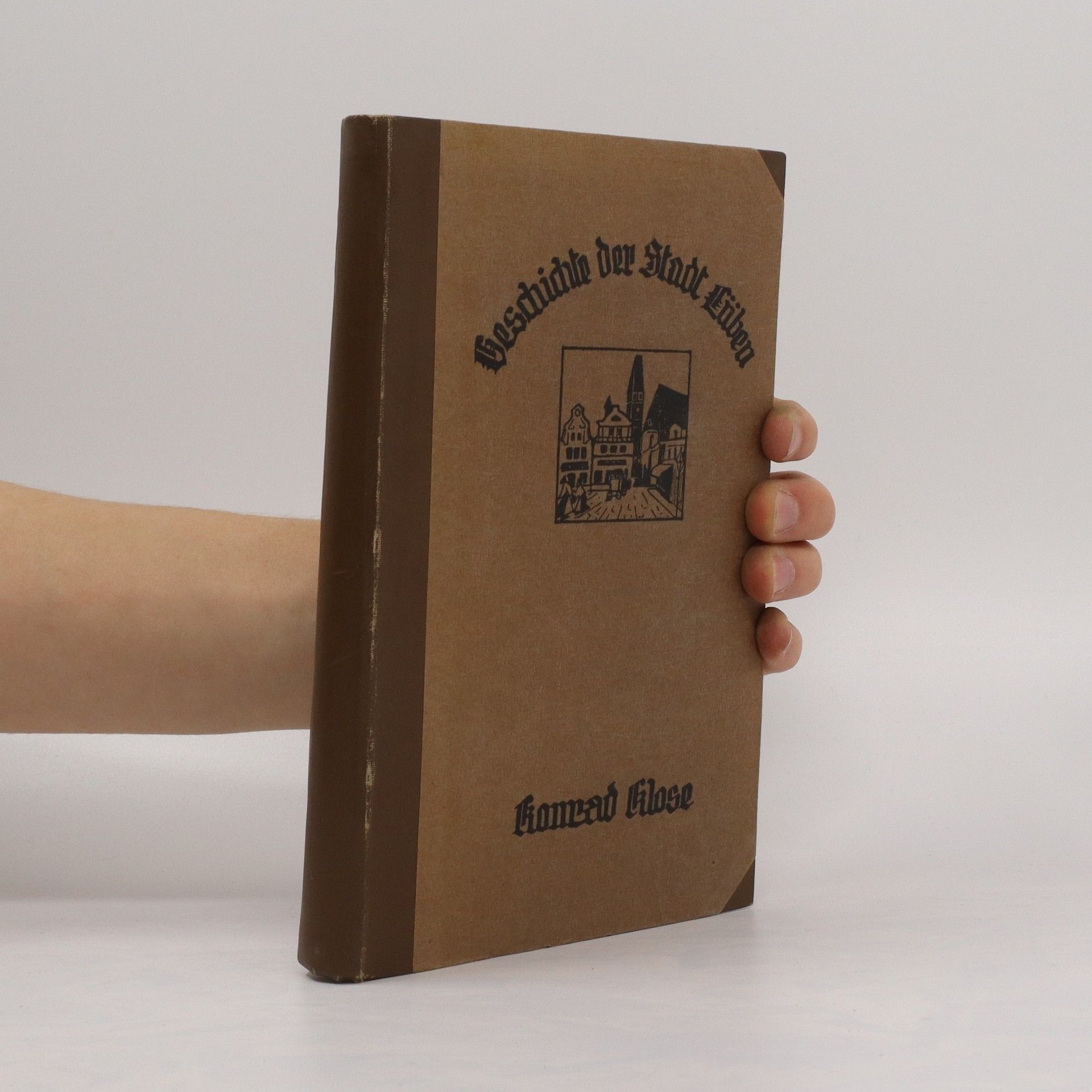 Konrad Klose Geschichte der Stadt Lüben