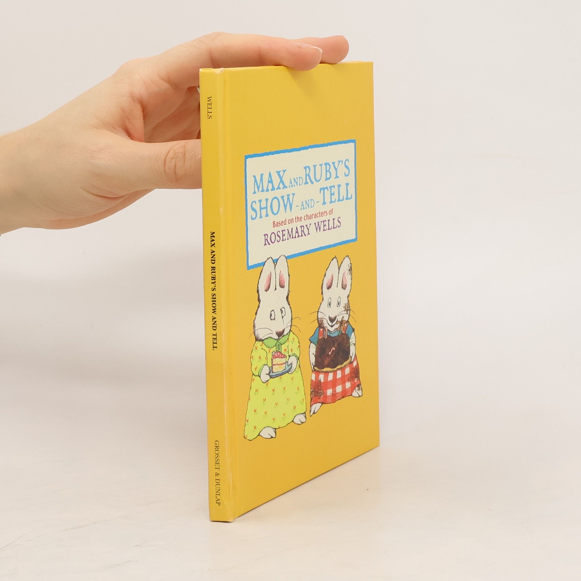 Collectif d'auteurs Max and Ruby’s Show and Tell