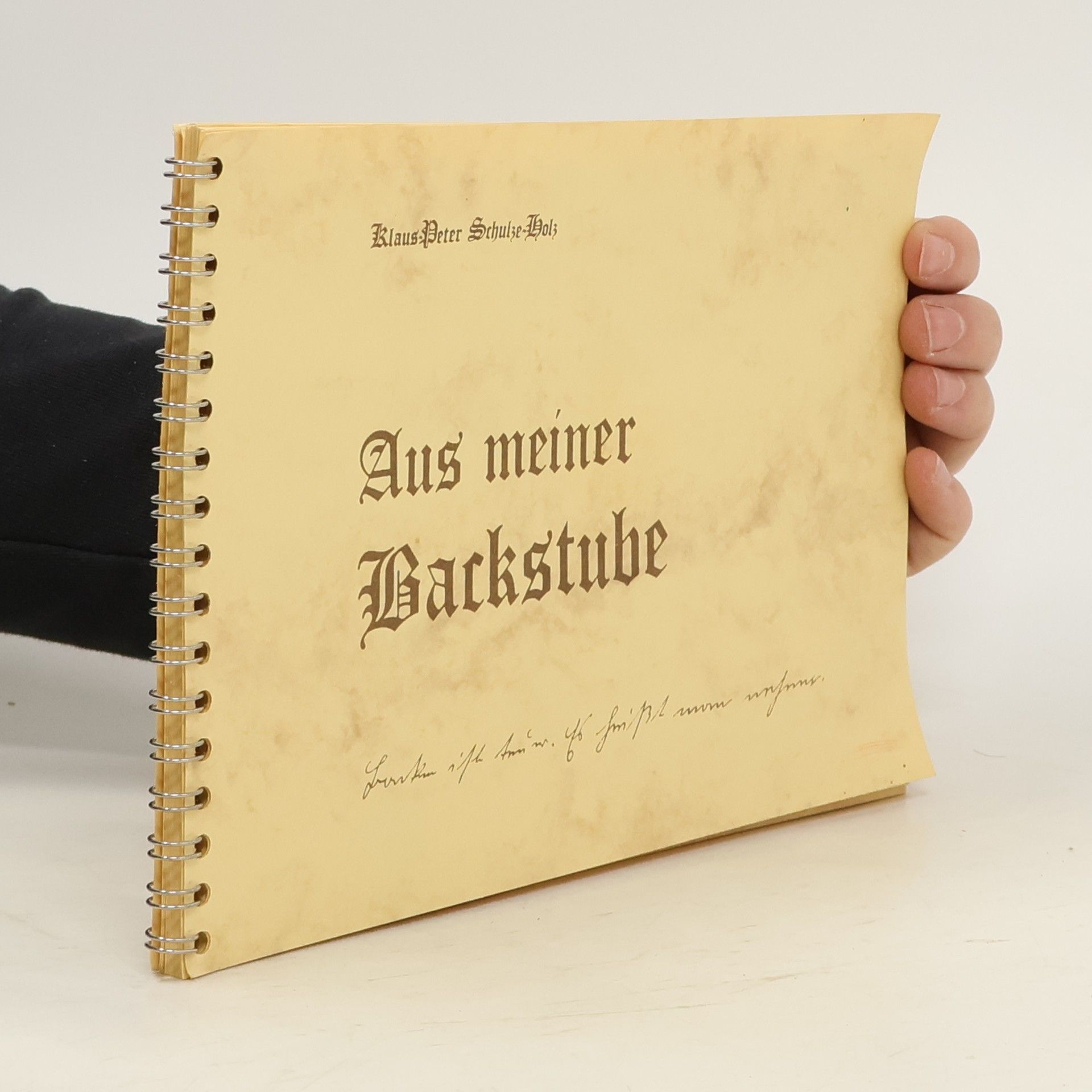 Klaus-Peter Schulze-Holz  Aus meiner Backstube