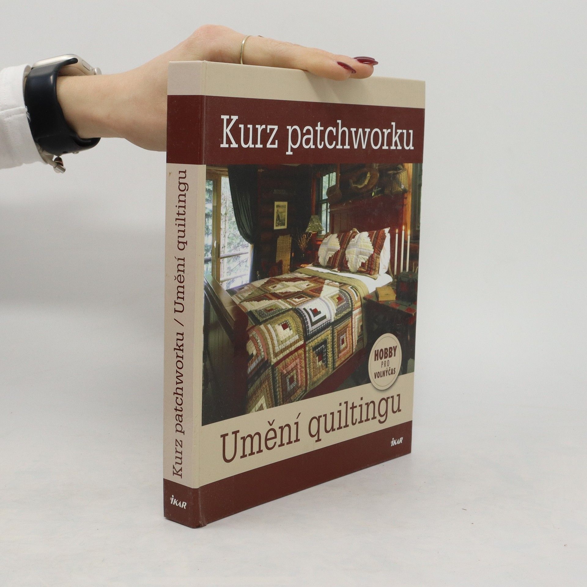Autorenkollektiv Kurz patchworku – Umění quiltingu