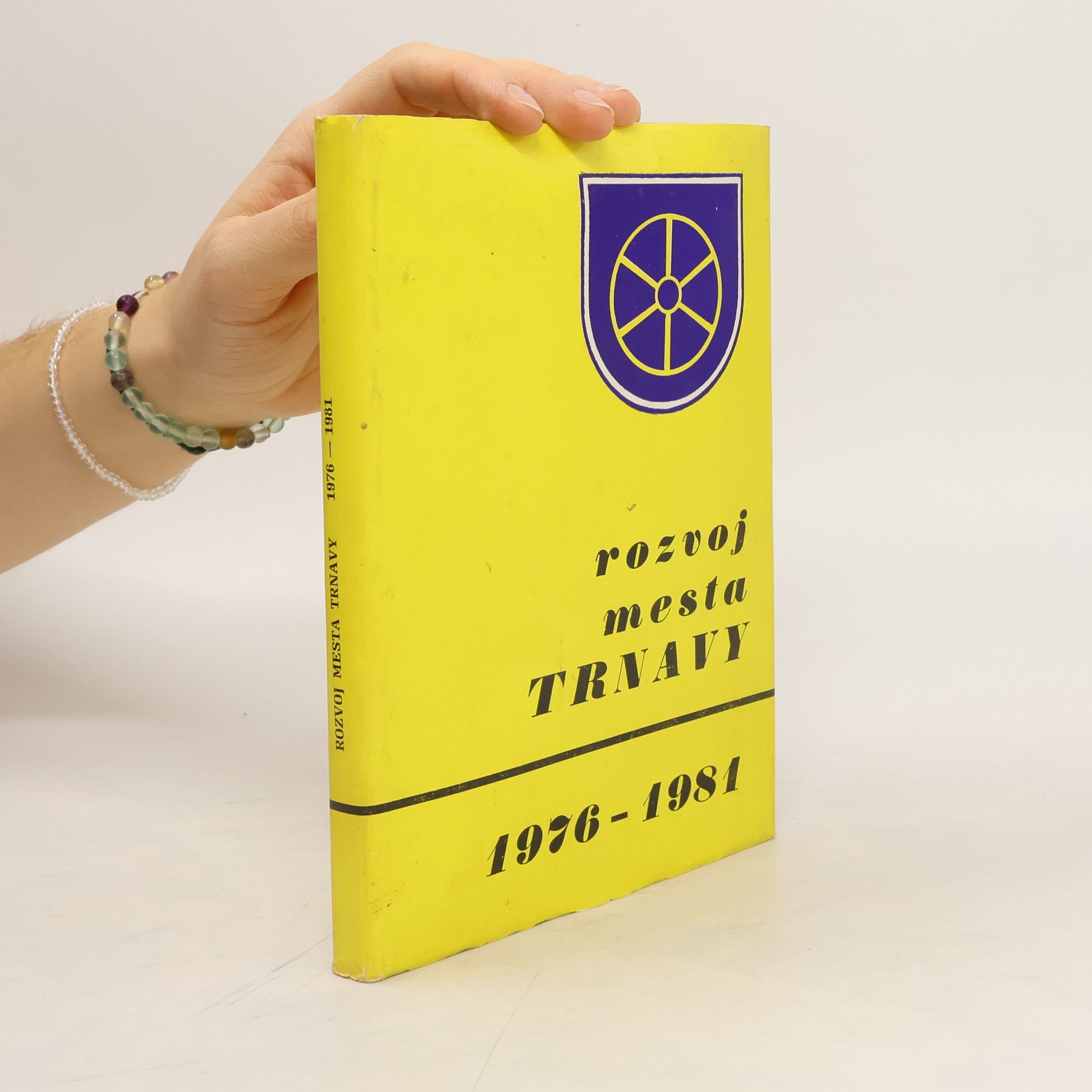 Adámek Jozef Rozvoj mesta Trnavy. 1976 - 1981