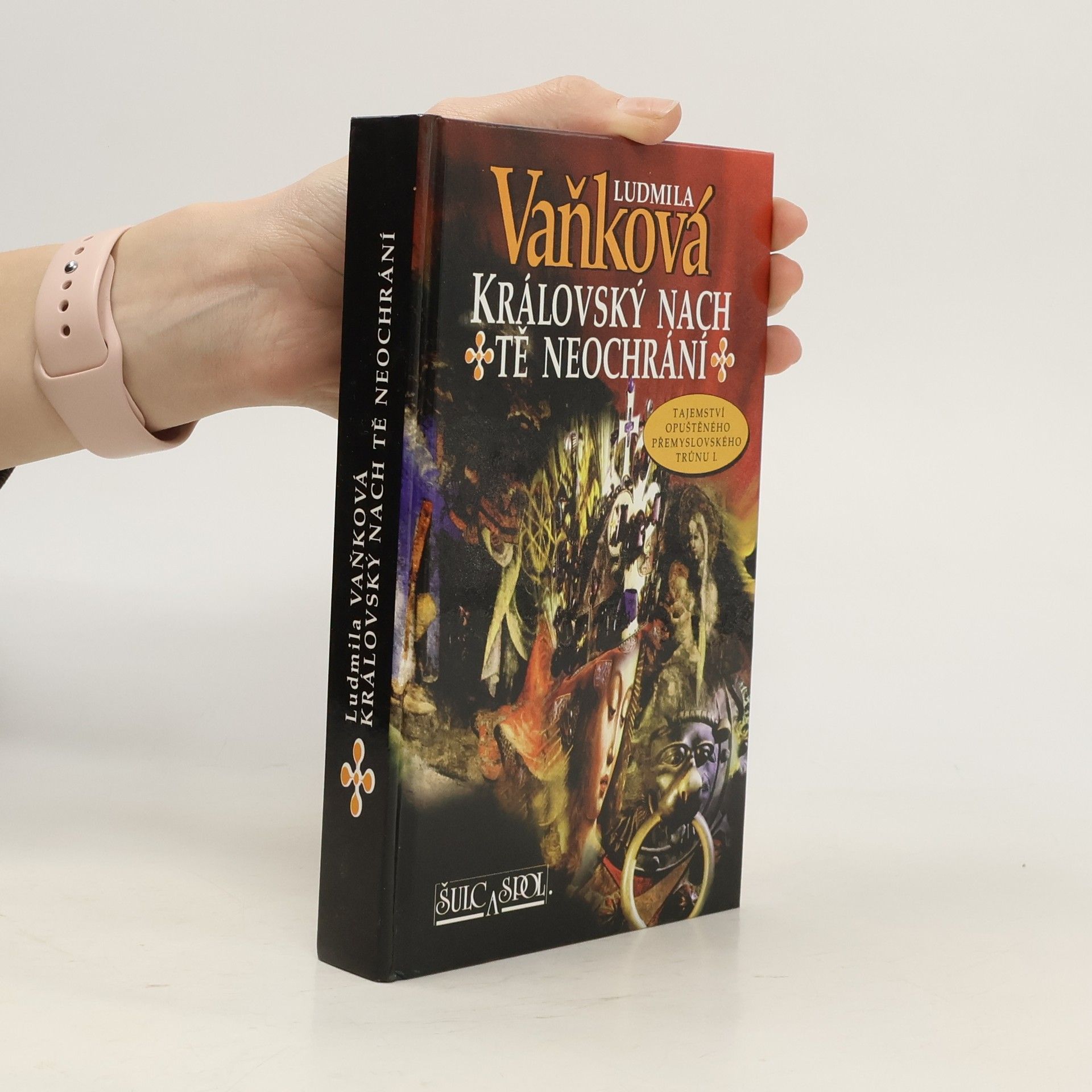 Ludmila Vaňková Královský nach tě neochrání