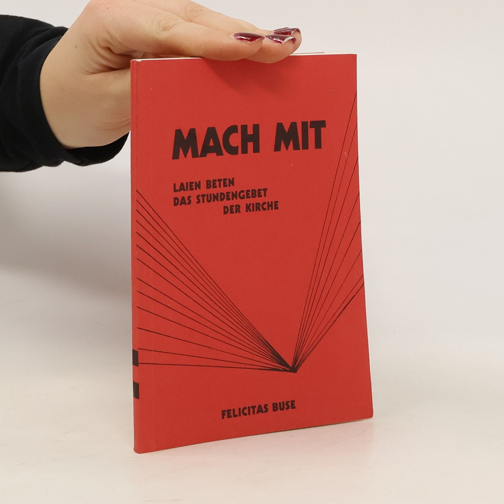 Autorenkollektiv Mach mit. Laien beten das Stundengebet der Kirche