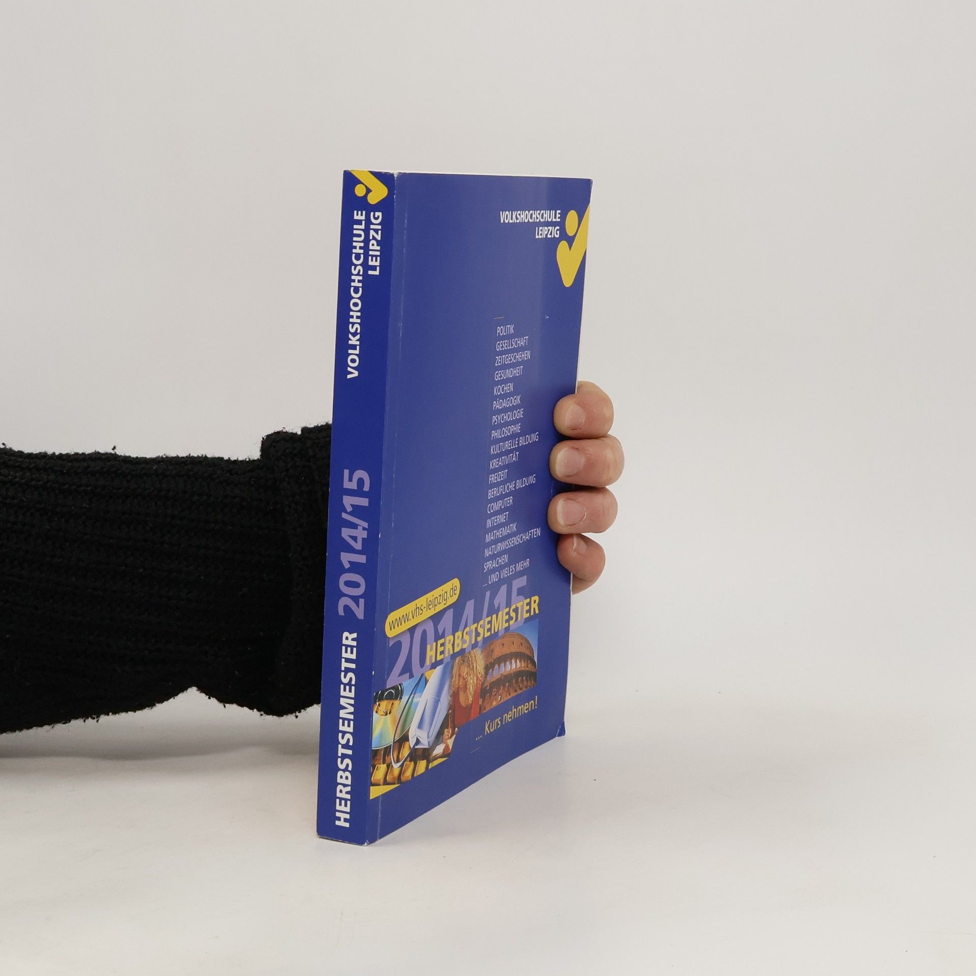 Autorenkollektiv Volkshochschule Leipzig. Herbstsemester 2014/2015