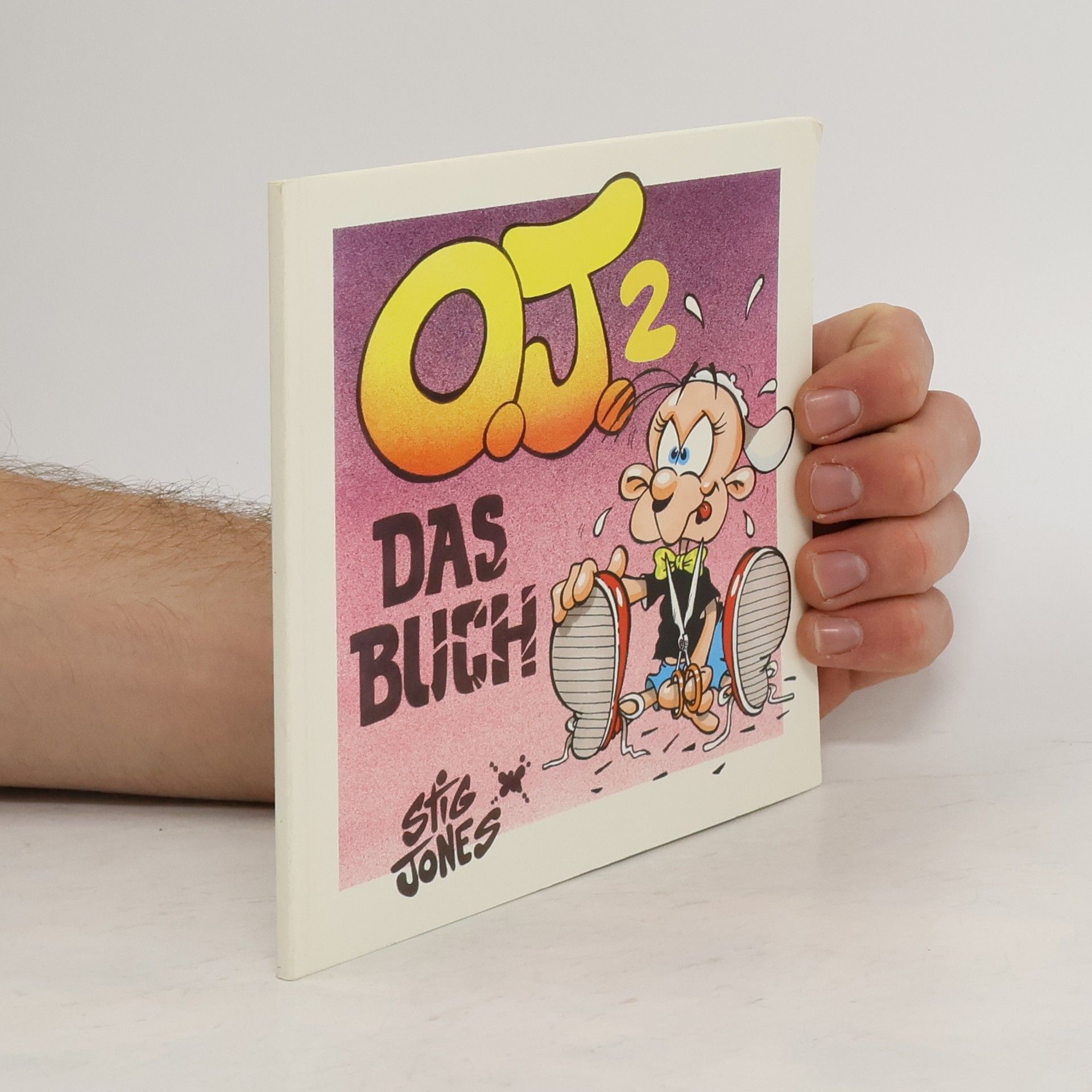 Collectif d'auteurs O. J. 2 Das Buch