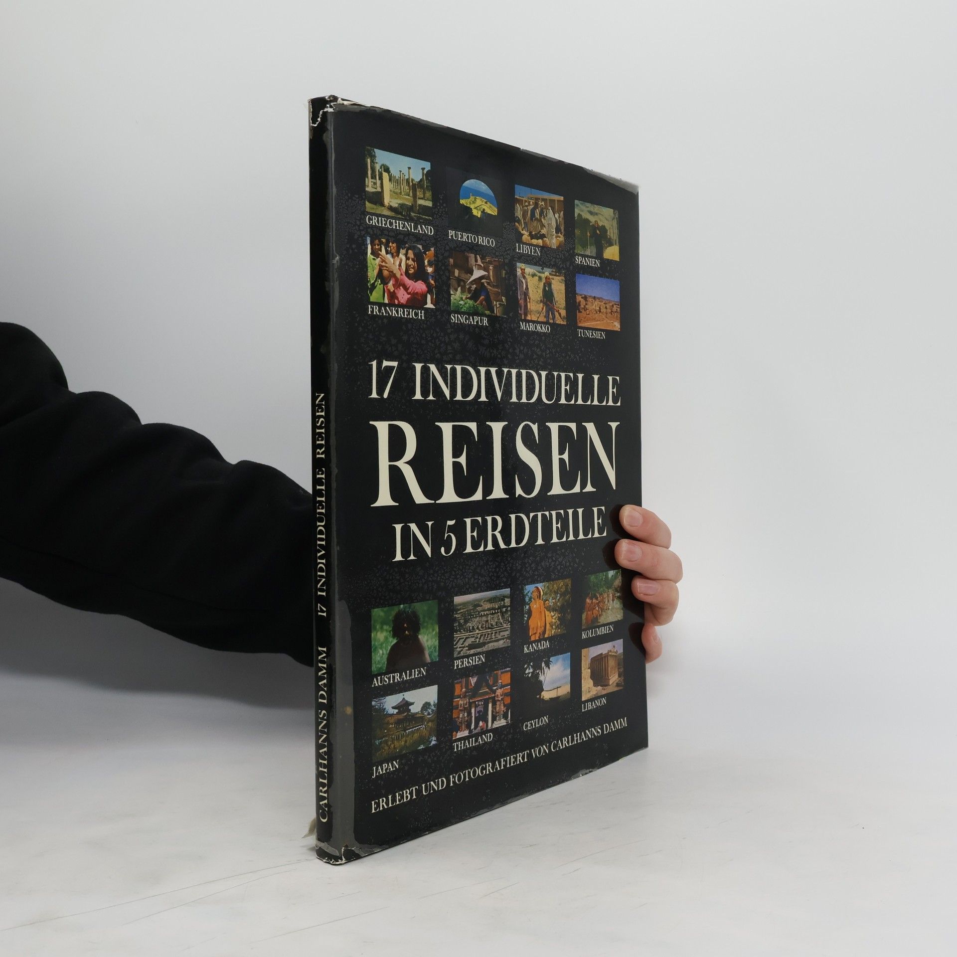 Autorenkollektiv 17 individuelle reisen in 5 erdteile