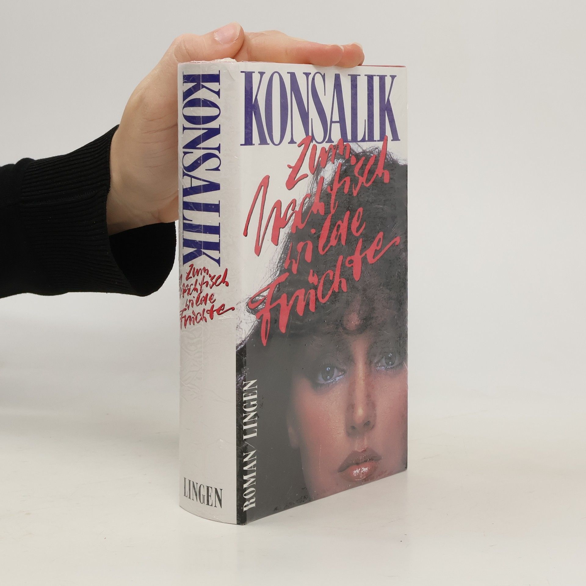 Heinz G. Konsalik Zum Nachtisch wilde Früchte