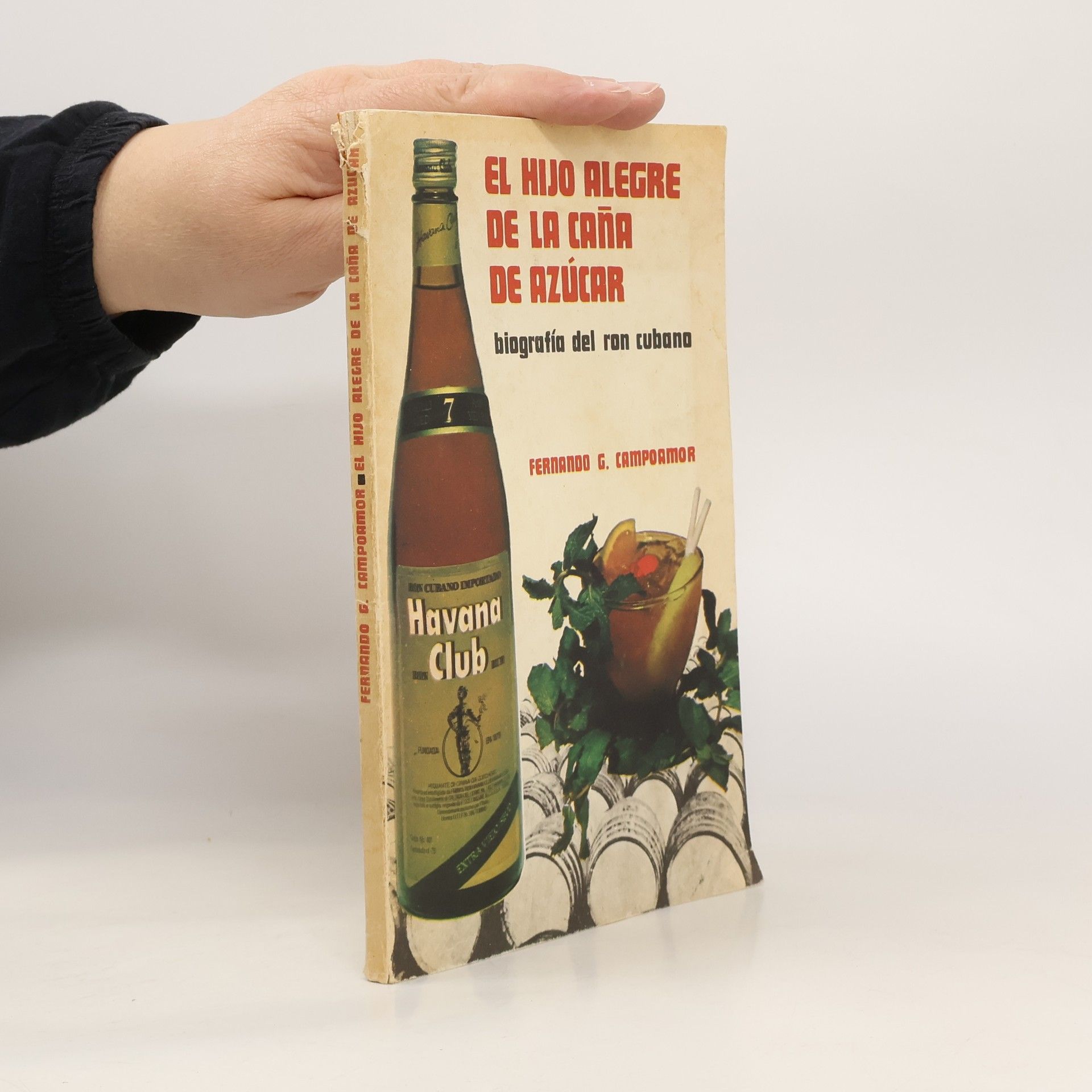 Ferdinando G Campoamor El hijo alegre de la caña de azúcar