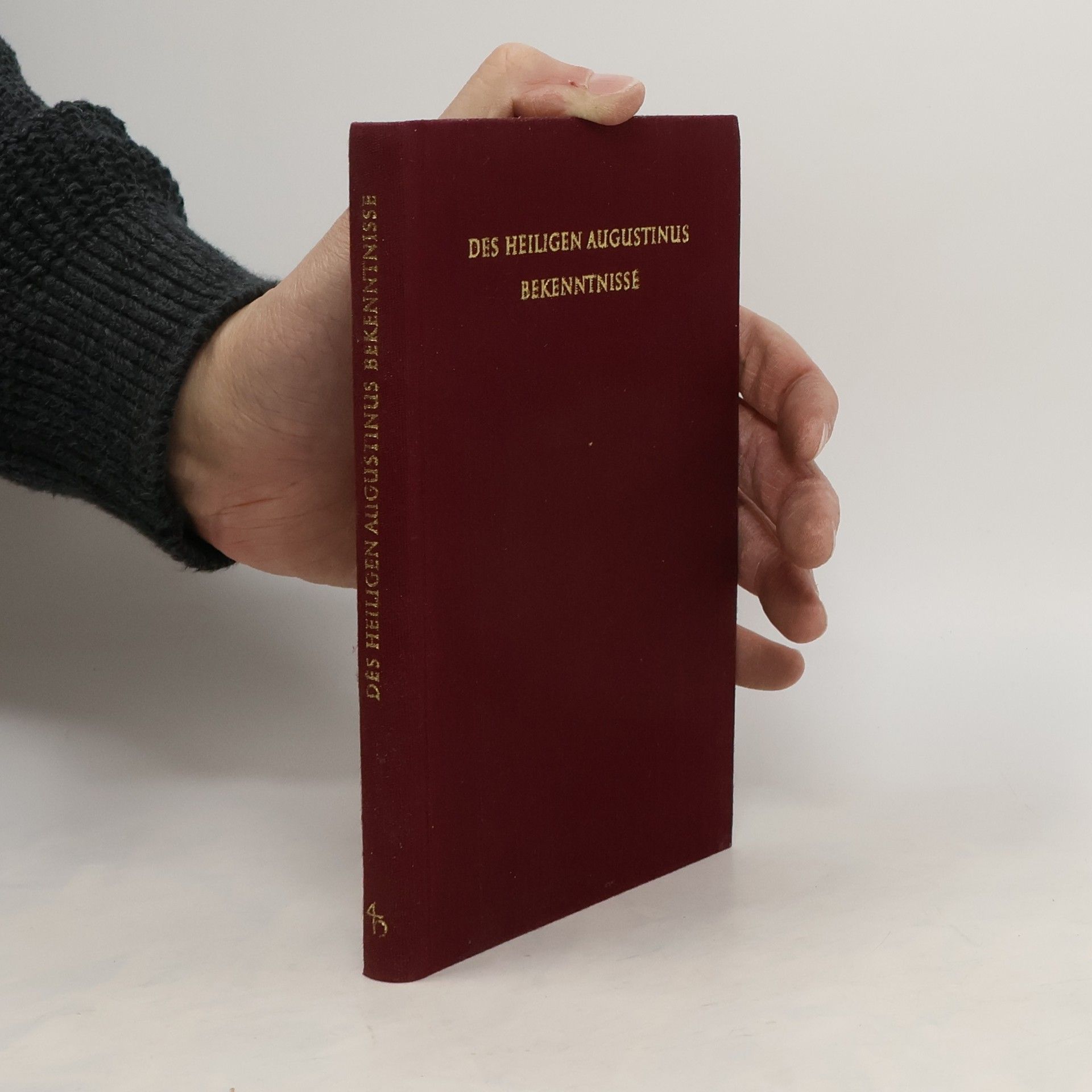 Autorenkollektiv Des heiligen Augustinus Bekenntnisse