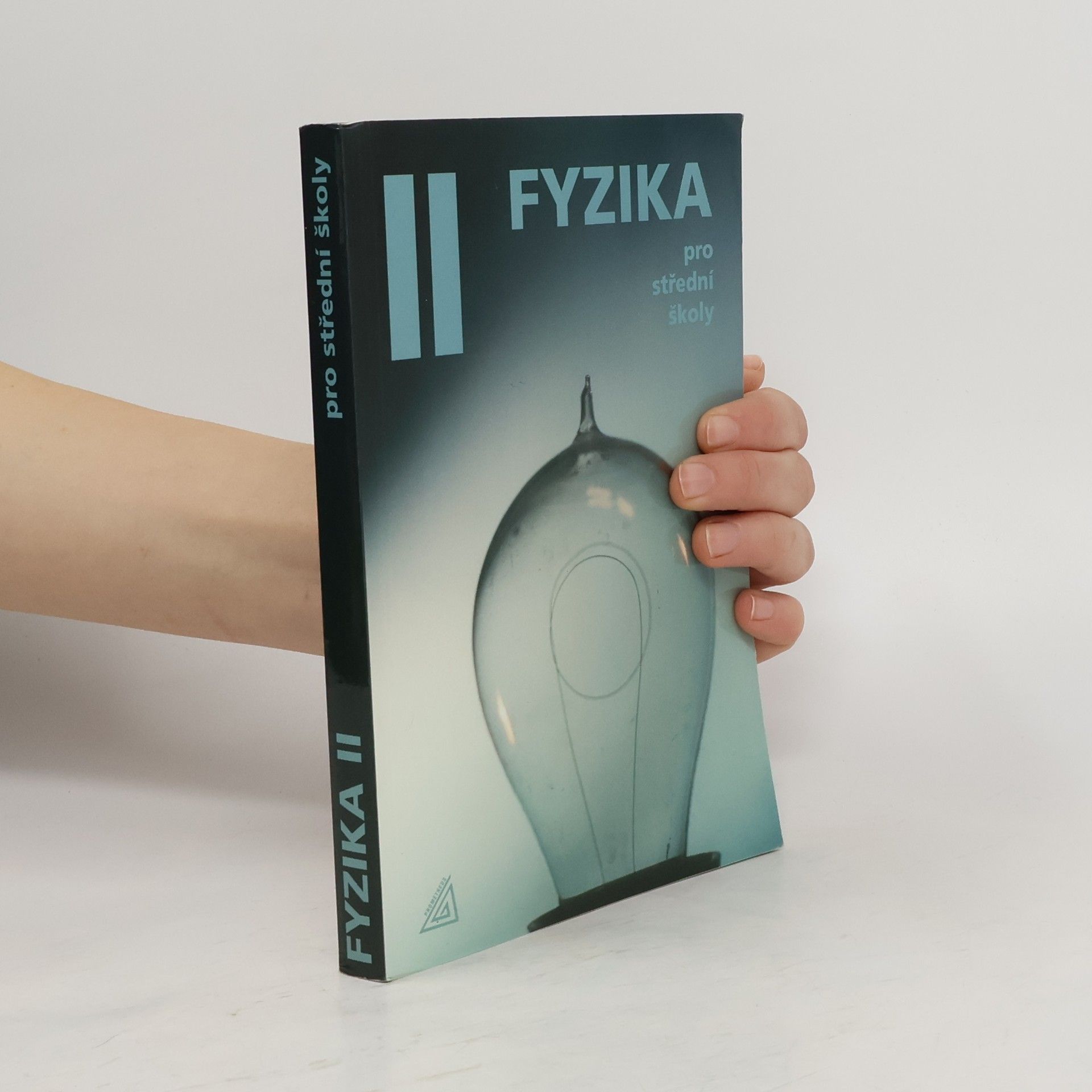 Milan Bednařík Fyzika pro střední školy II