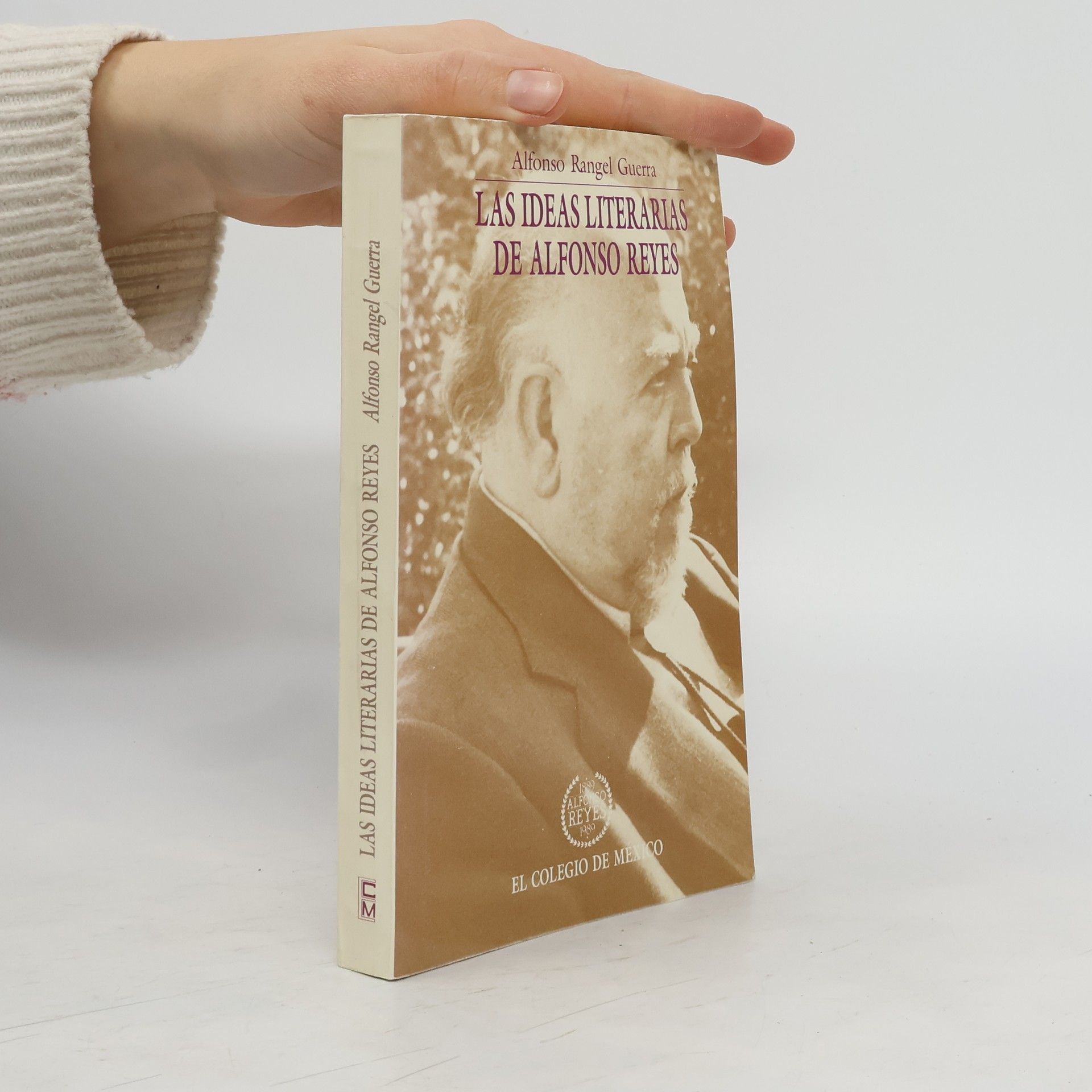 Alfonso Rangel Guerra Las ideas literarias de Alfonso Reyes