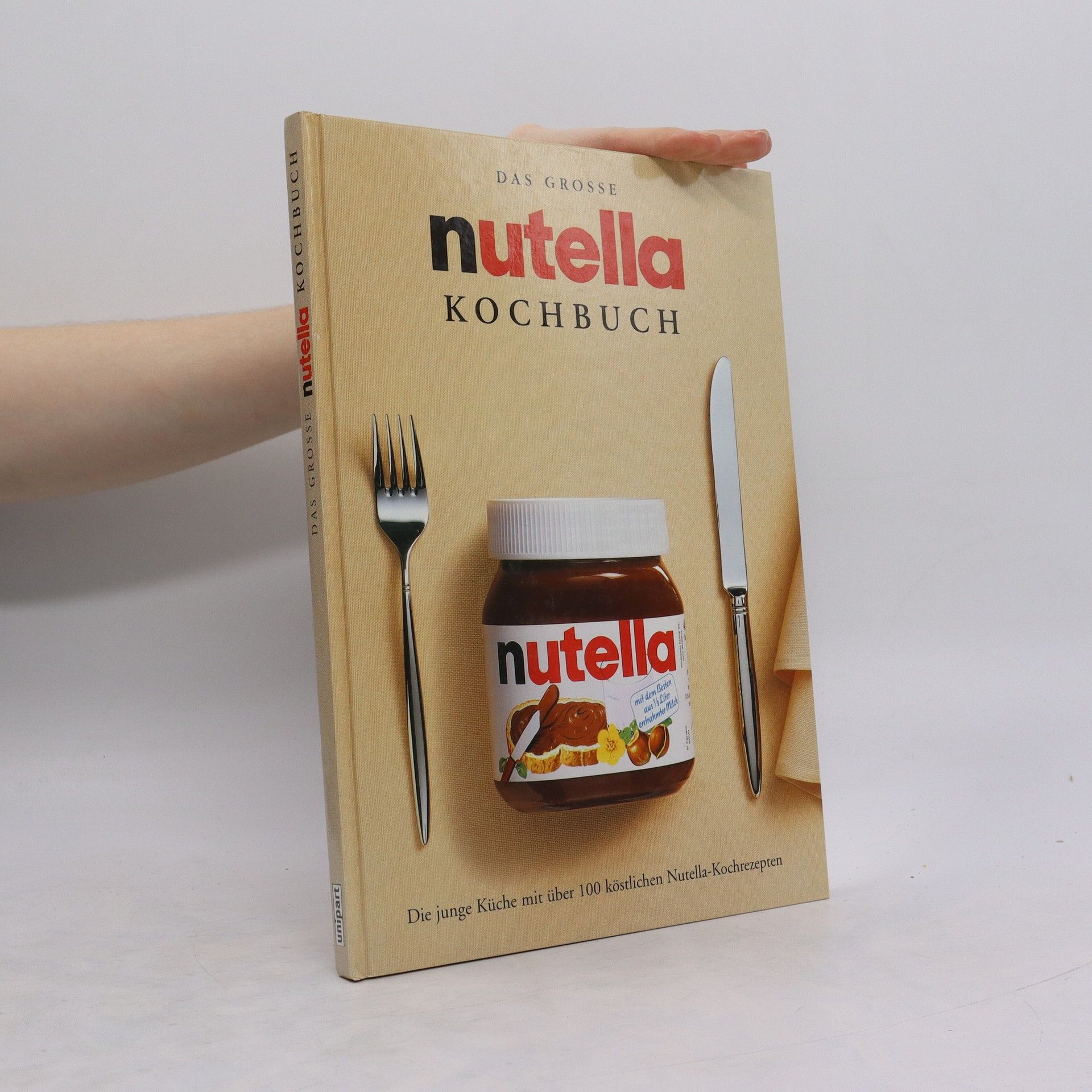 AA.VV. Das grosse nutella Kochbuch.