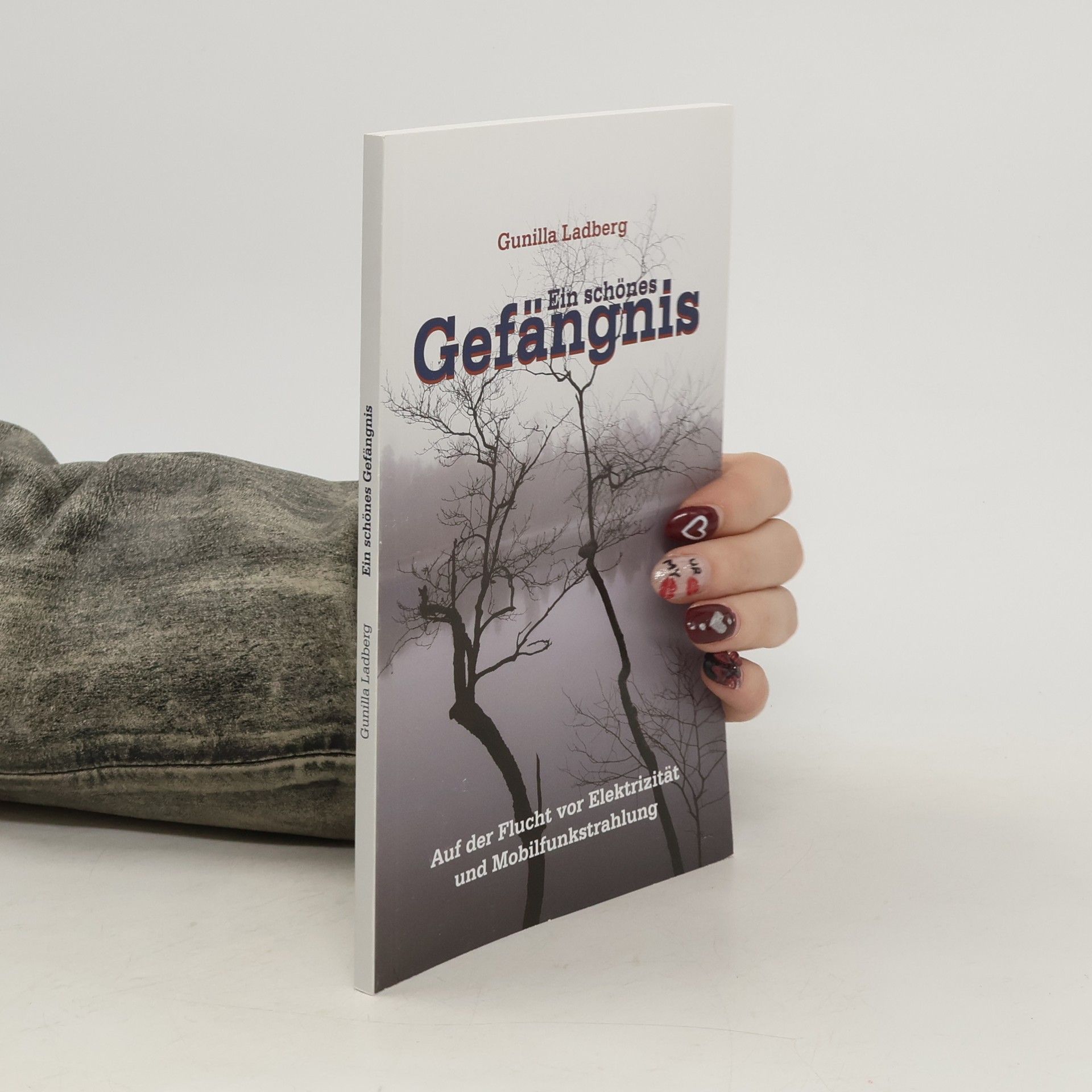 Ein schönes Gefängnis