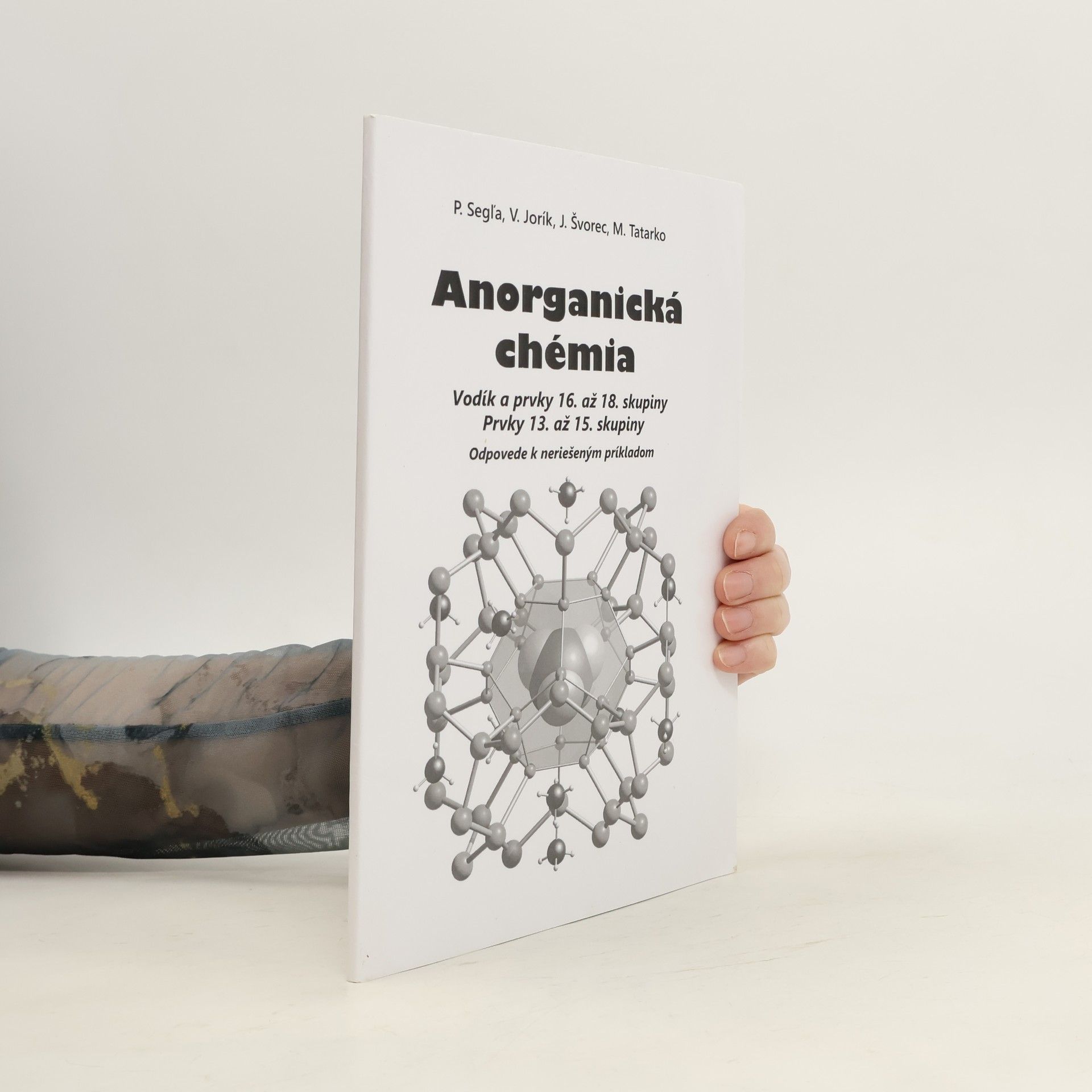 Kolektív autorov Anorganická chémia. Vodík a prvky 16. až 18. skupiny, prvky 13. až 15. skupiny.