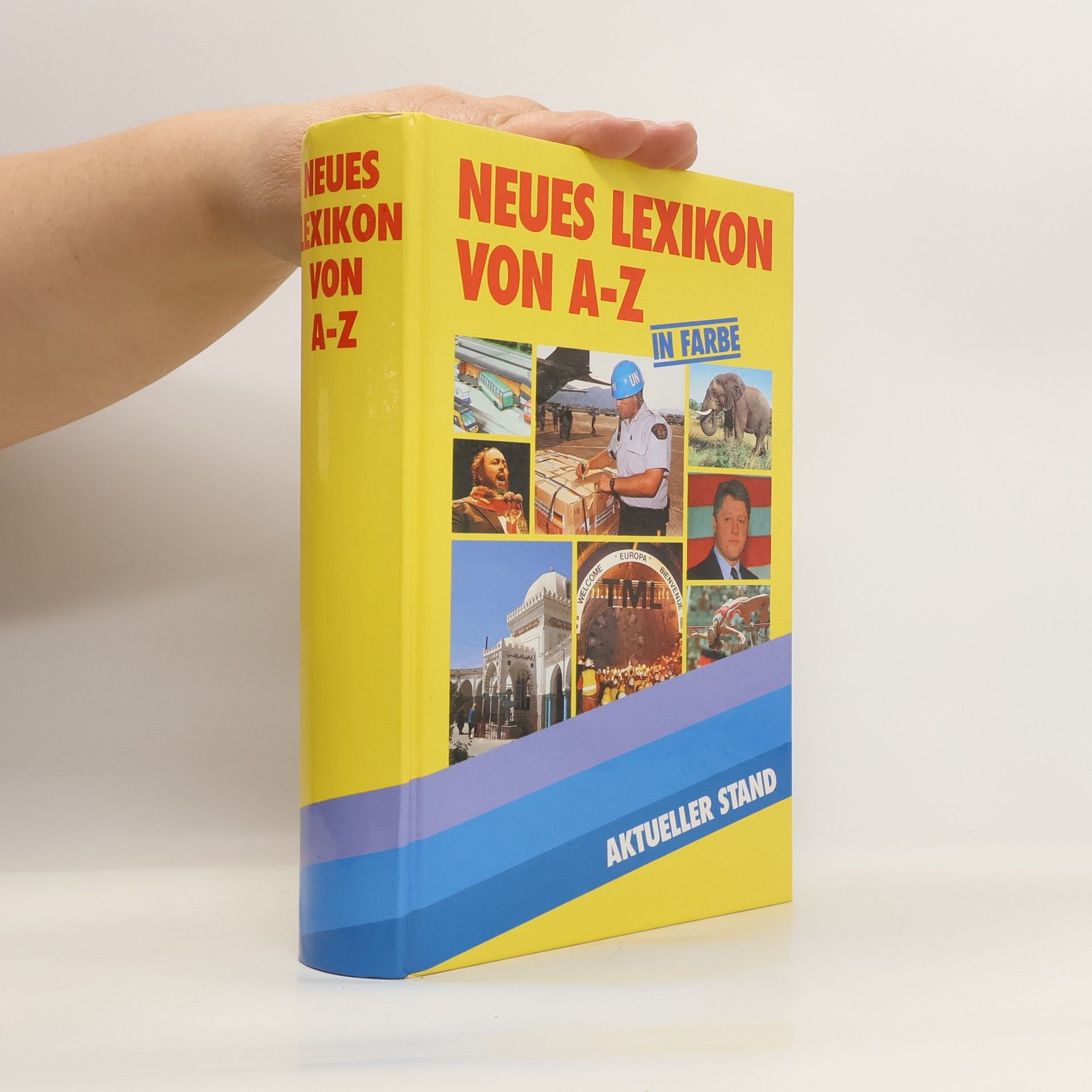 Autorenkollektiv Neues Lexikon von A-Z