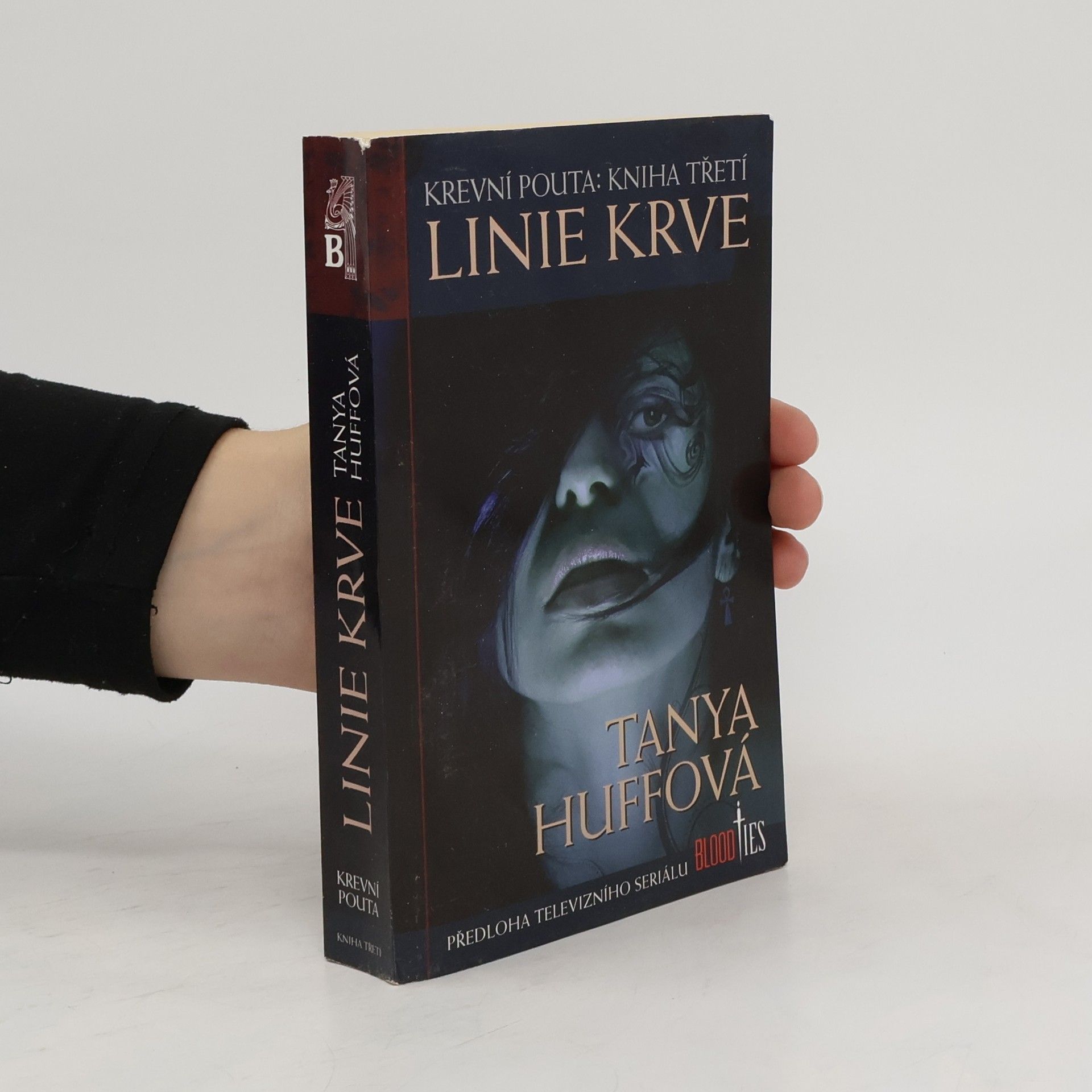 Tanya Huff Krevní pouta. Kniha třetí, Linie krve