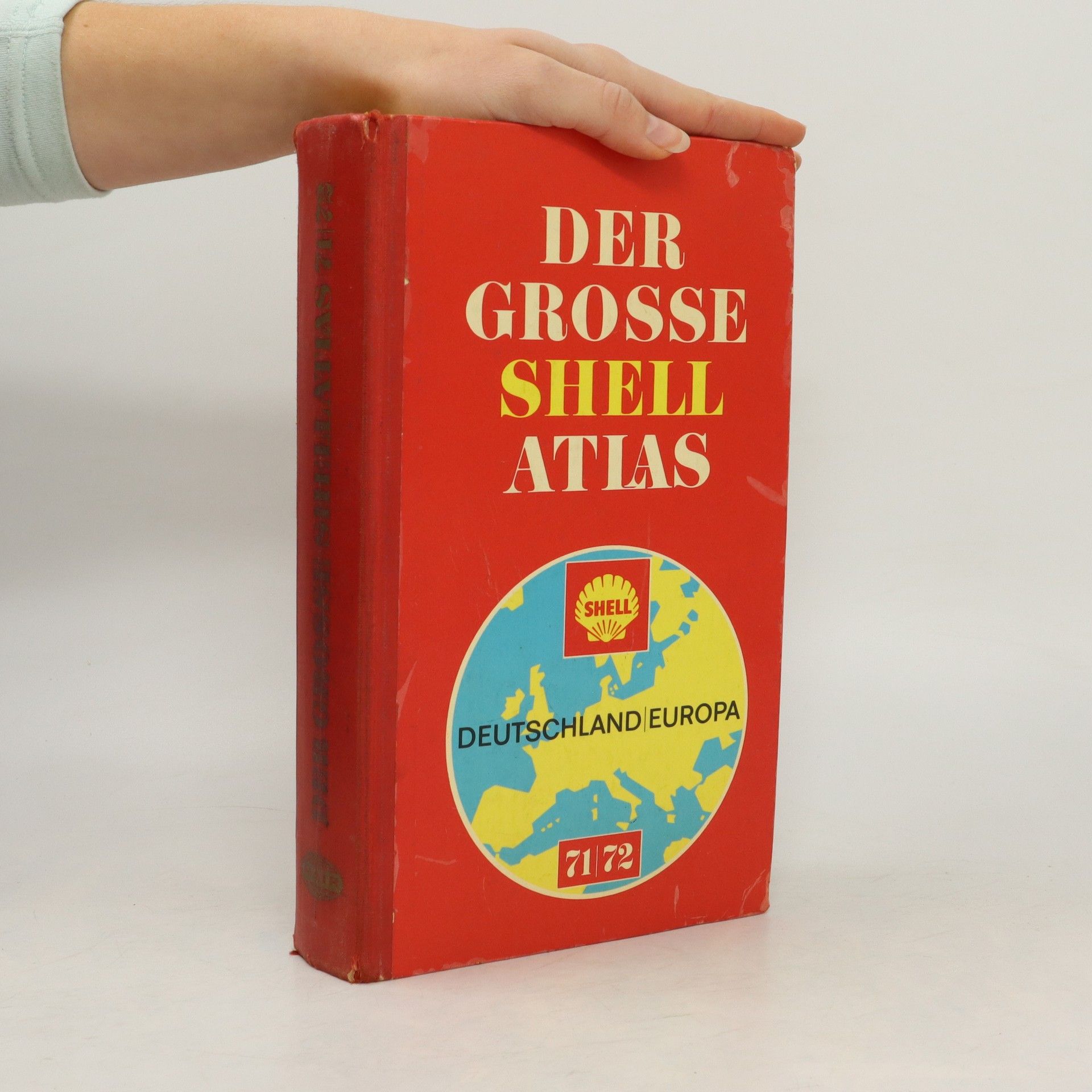 Autorenkollektiv Der grosse Shell Atlas 1971/1972
