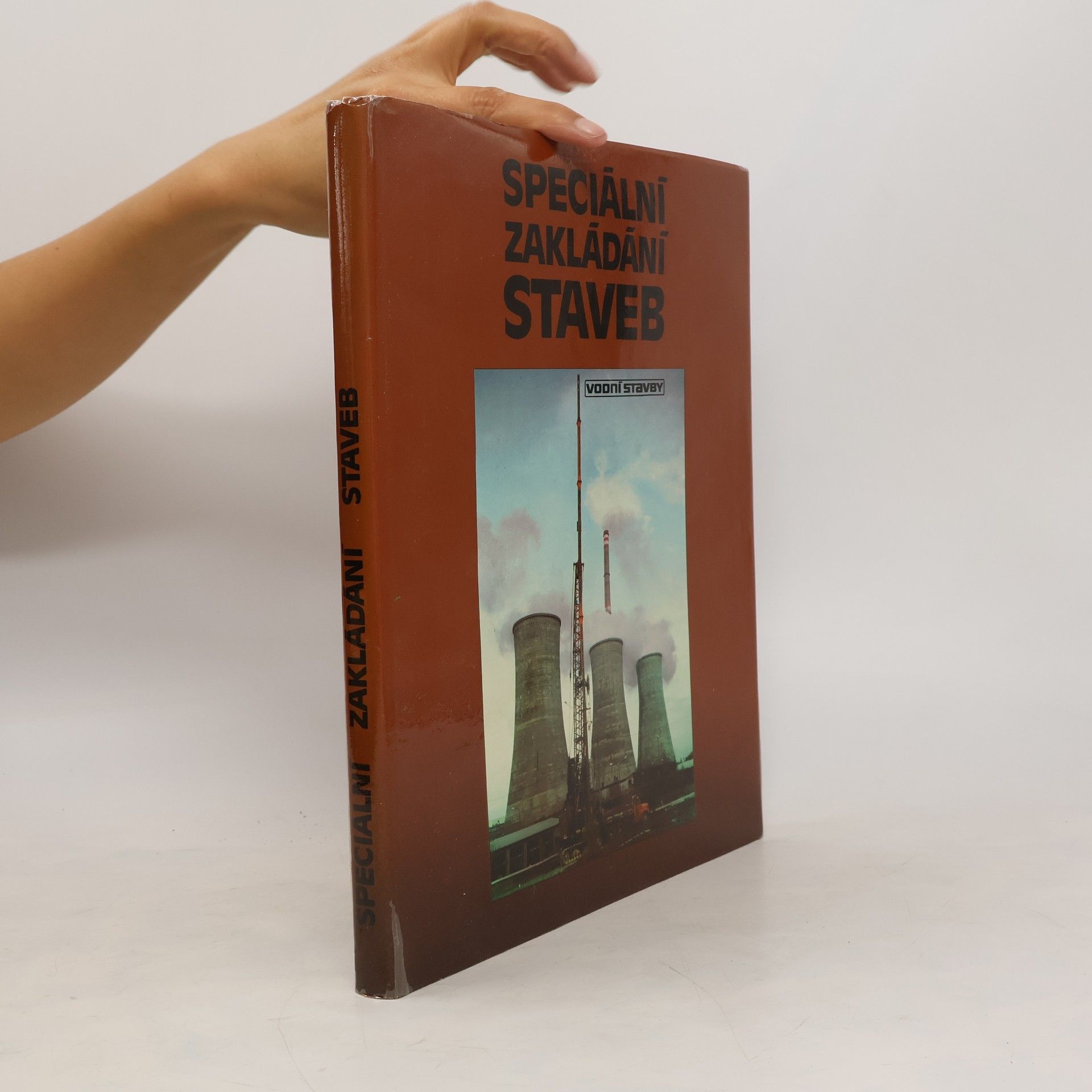 Kolektiv autorů Speciální zákládání staveb