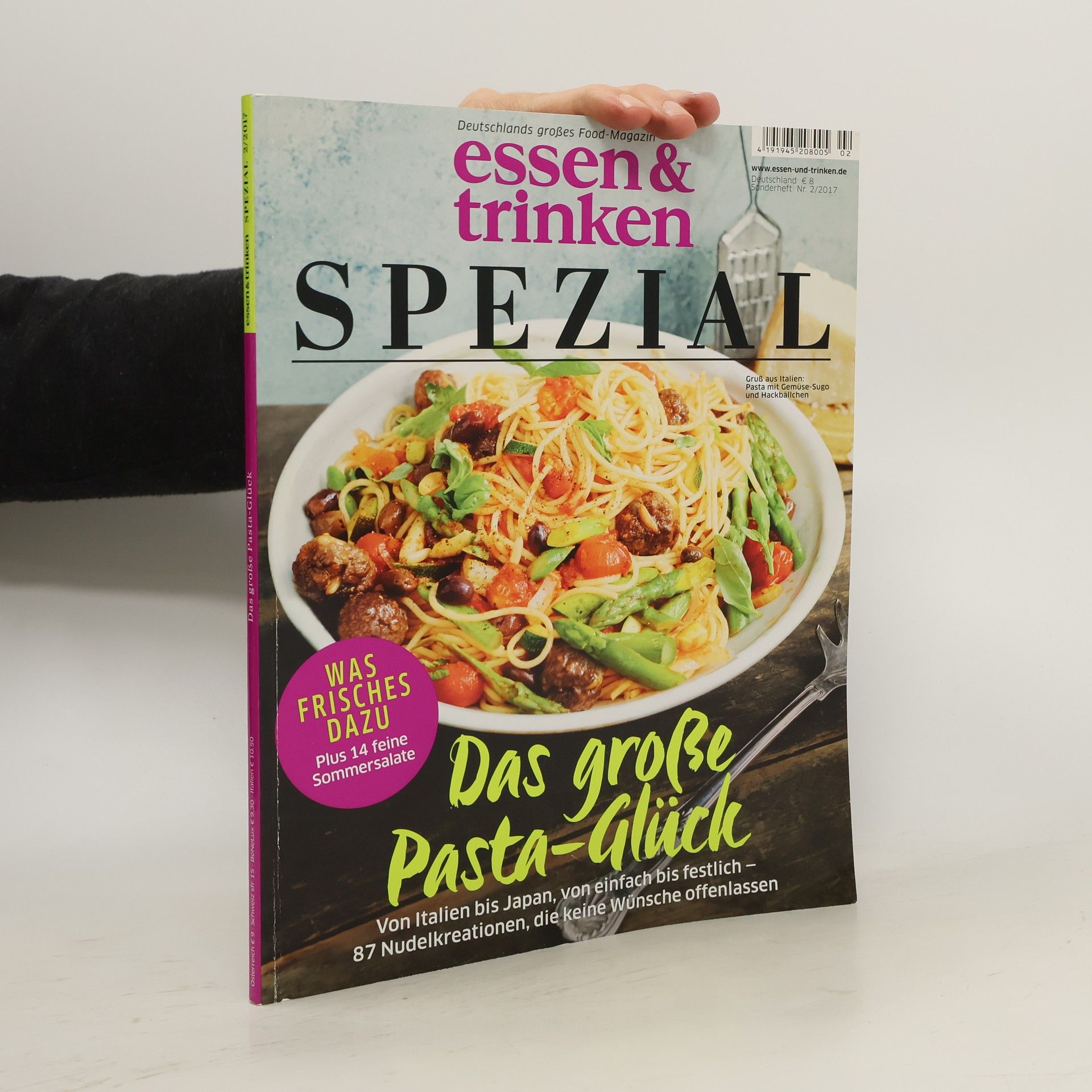 Autorenkollektiv Essen & trinken 2/2017. Das große Pasta-Glück