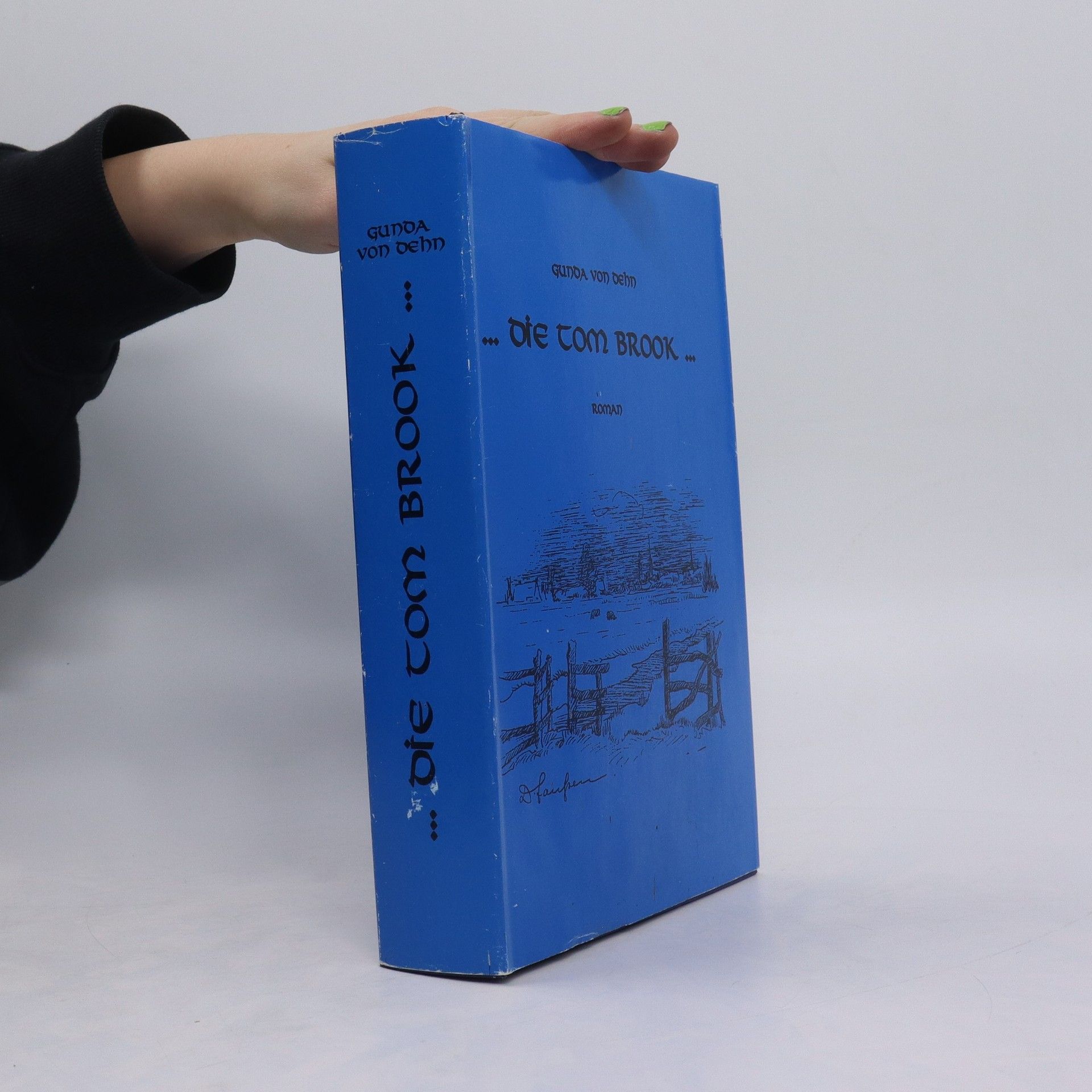Gunda von Dehn Die Tom Brook