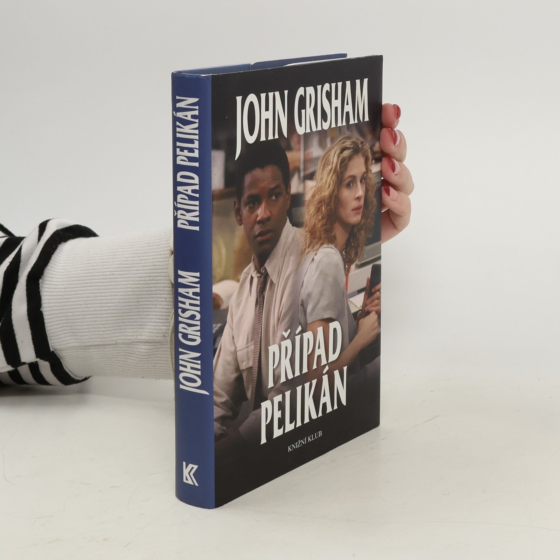John Grisham Případ Pelikán