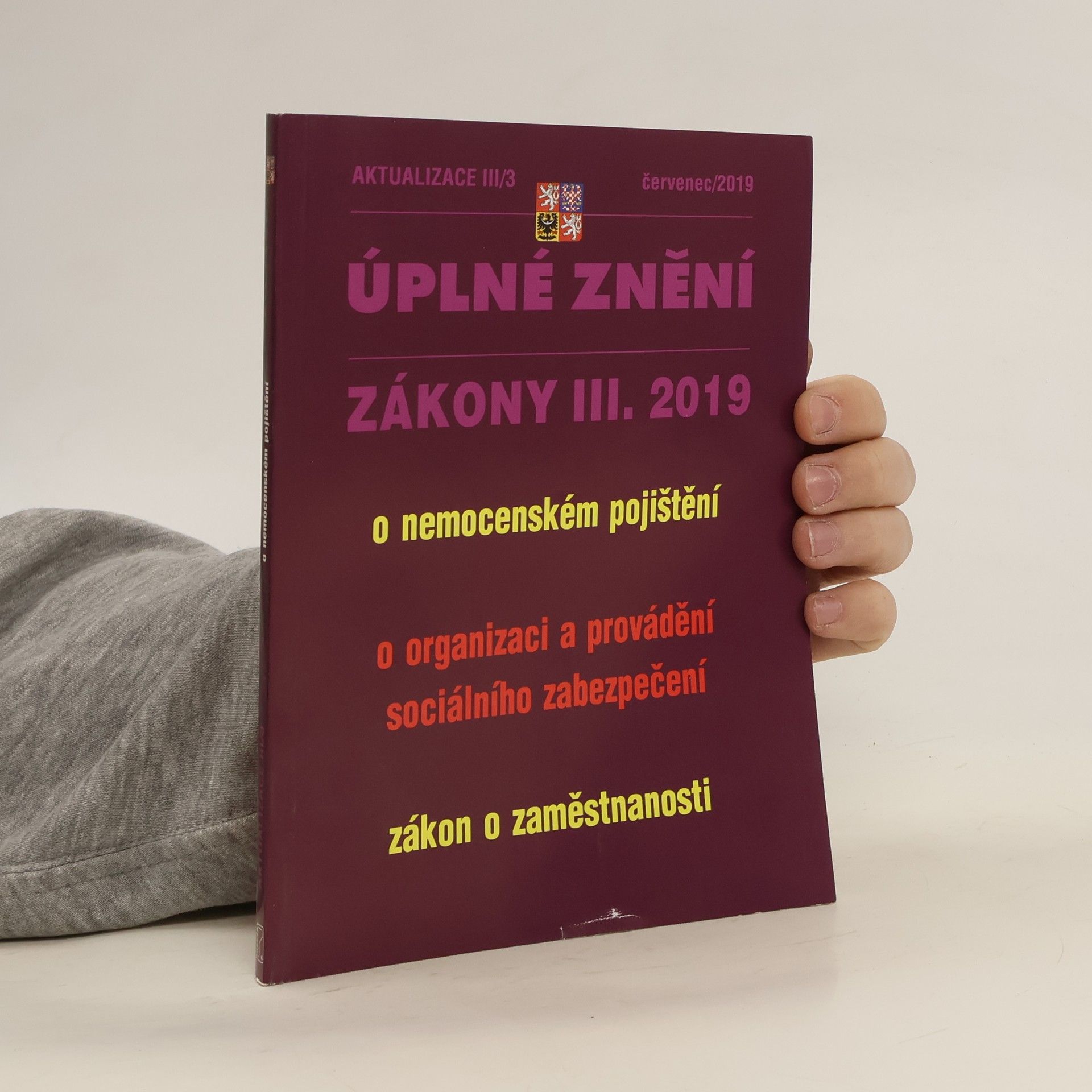Collectif d'auteurs Zákony III. 2019 : úplné znění