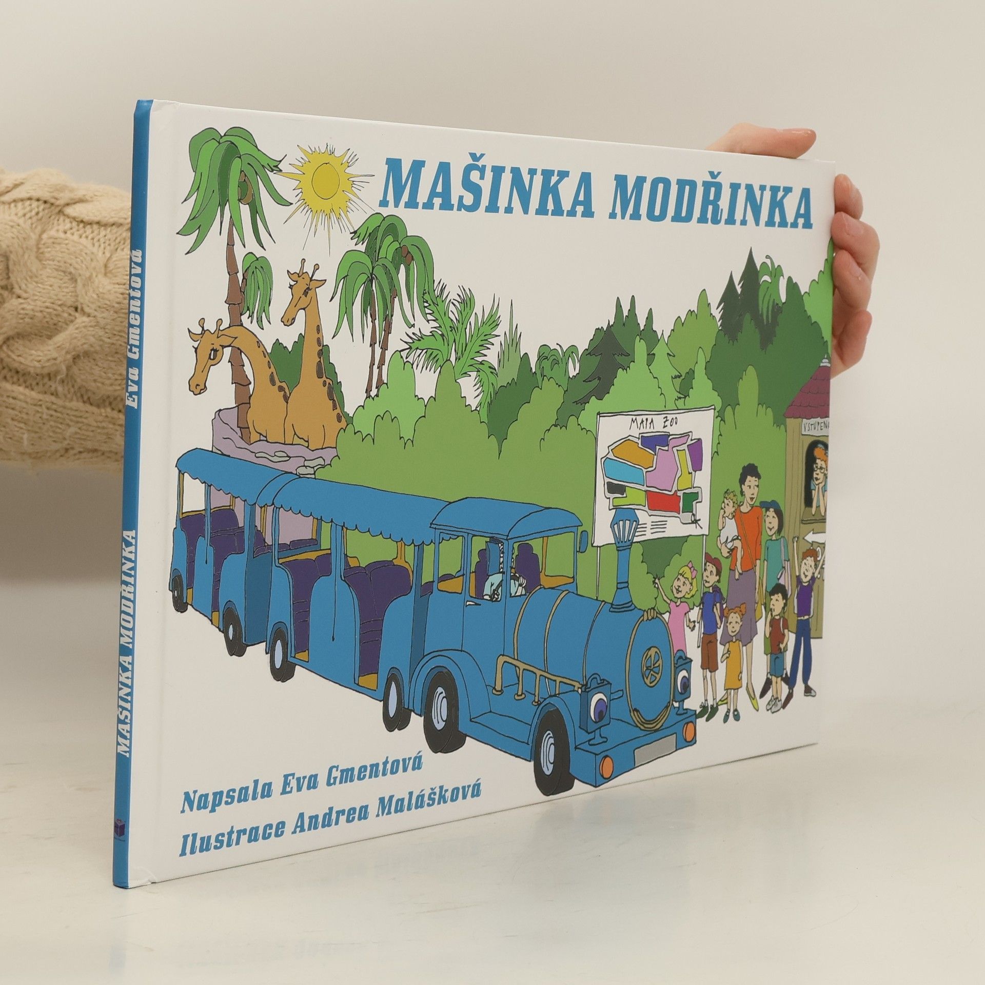 Eva Gmentová Mašinka Modřinka