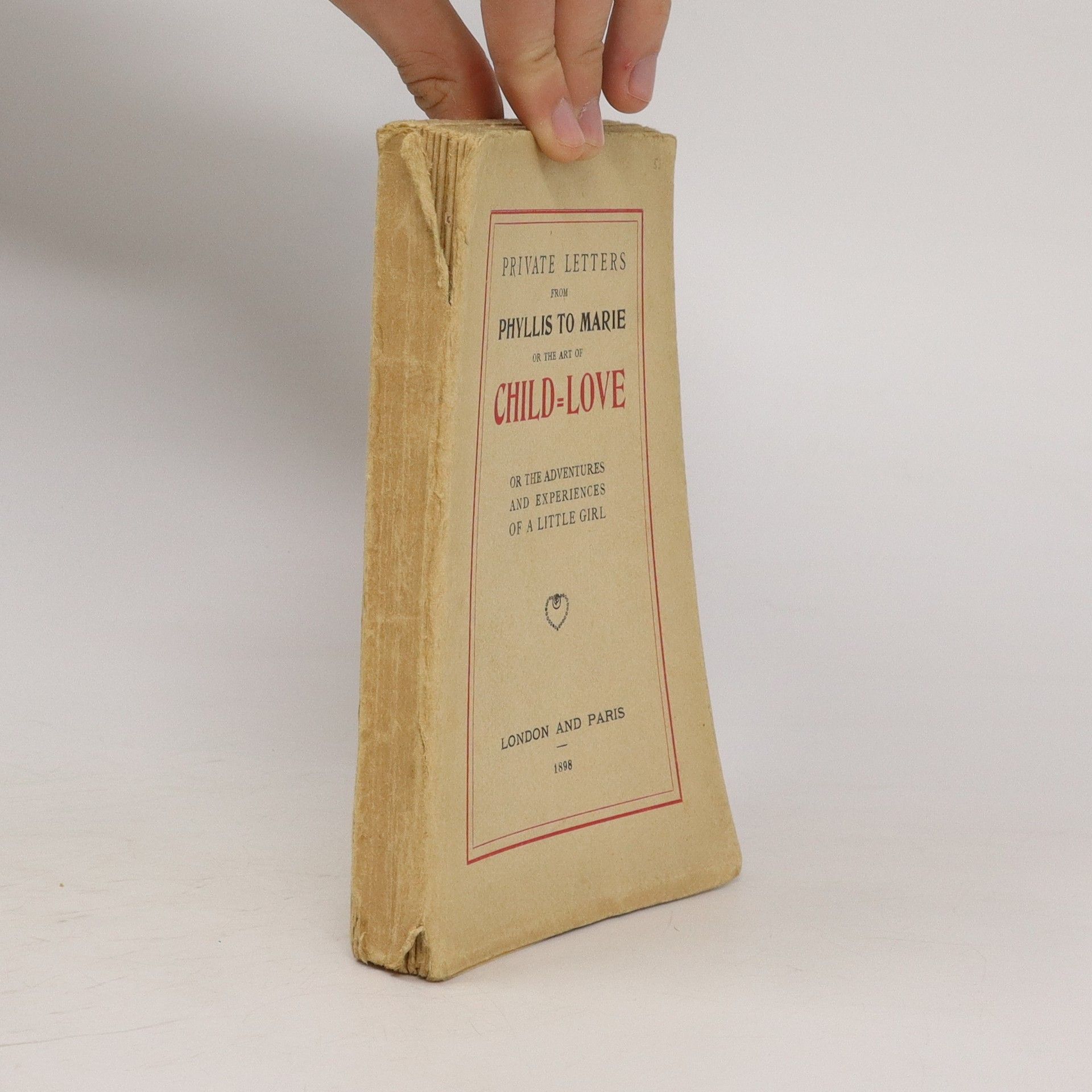 AA.VV. Private Letters from Phyllis to Marie or the Art of Child-Love