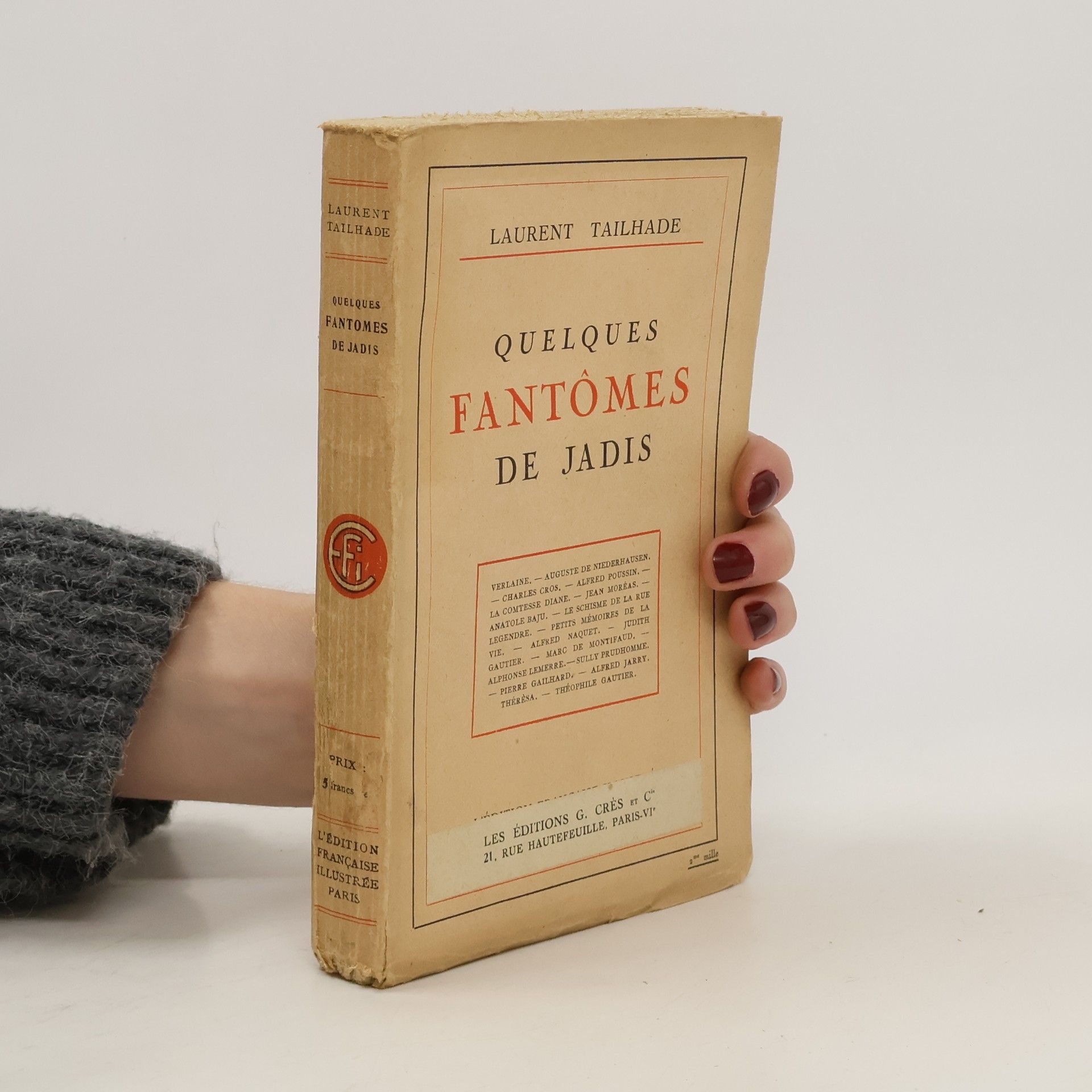 Laurent Tailhade Quelques fantômes de jadis