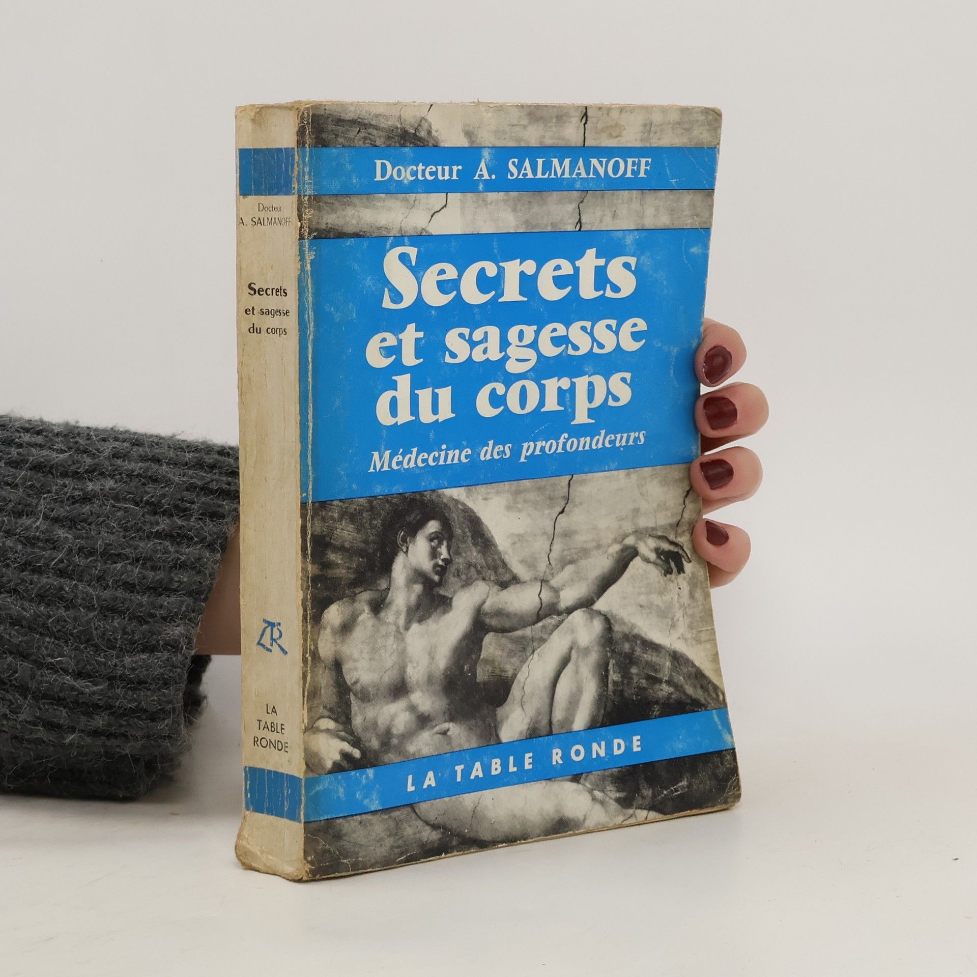 A. Salmanoff Secrets et sagesse du corps